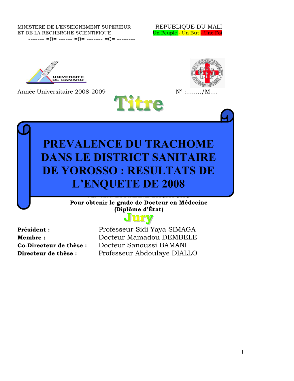 Prevalence Du Trachome Dans Le District Sanitaire De Yorosso