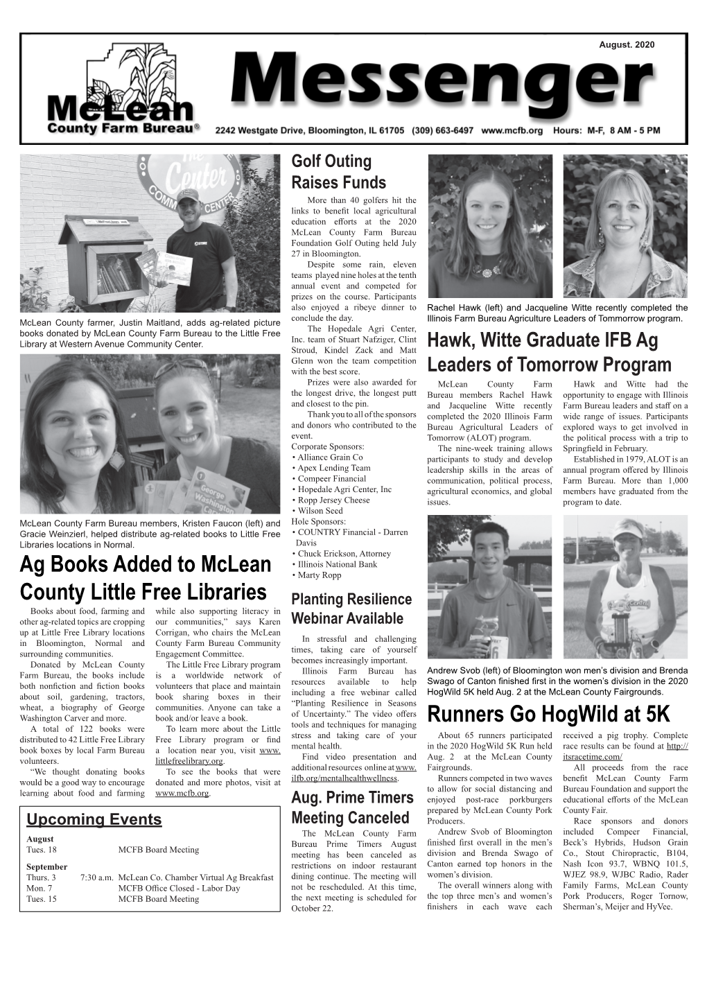 Runners Go Hogwild at 5K Ag Books Added to Mclean County Little Free Libraries