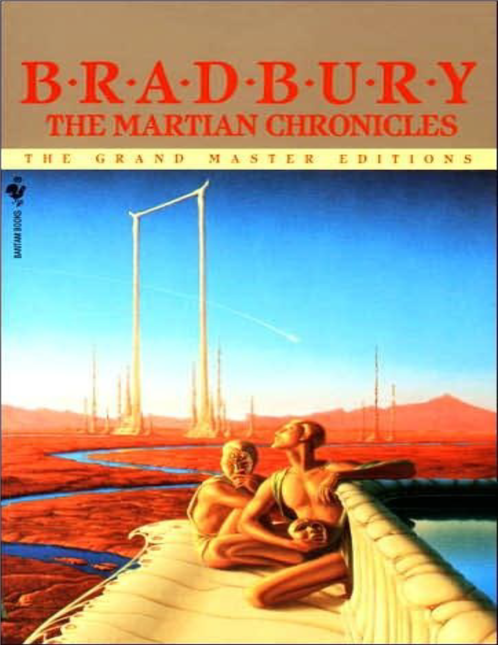 THE MARTIAN CHRONICLES by Ray Bradbury