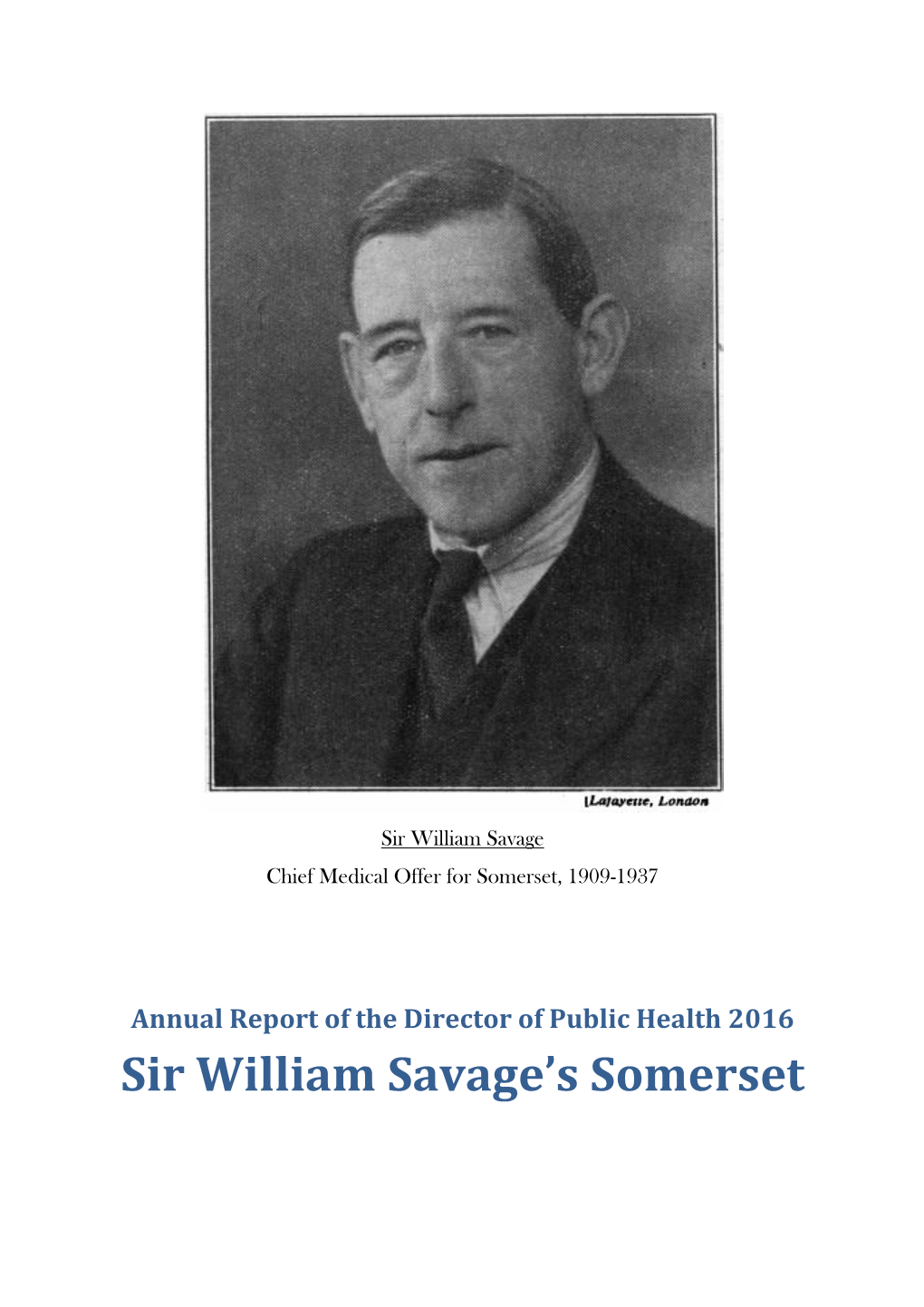 Sir William Savage's Somerset