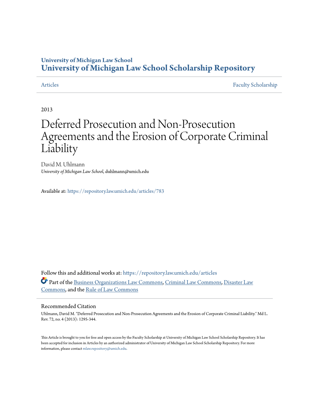 Deferred Prosecution and Non-Prosecution Agreements and the Erosion of Corporate Criminal Liability David M