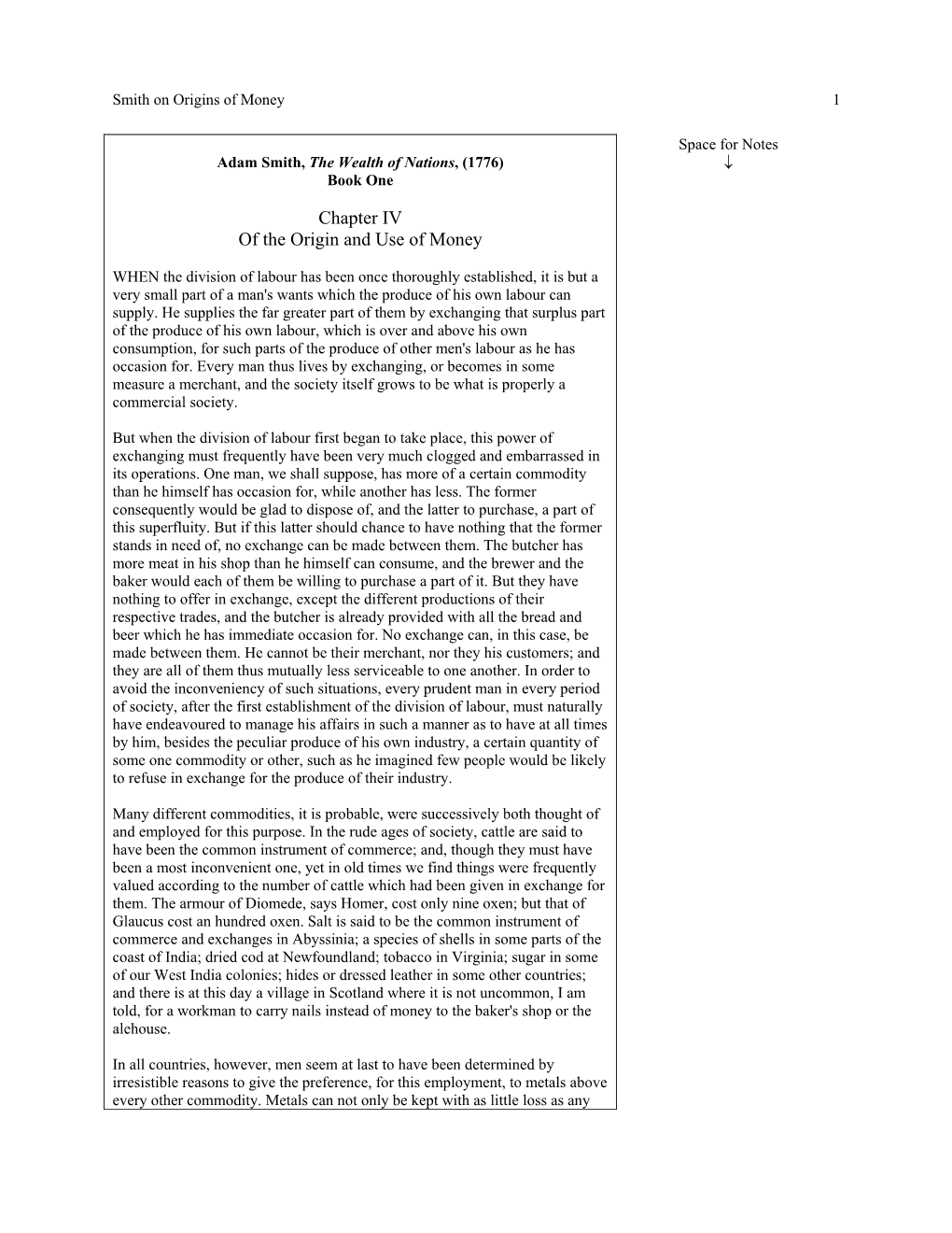 Smith on Origins of Money 1 Adam Smith, the Wealth of Nations