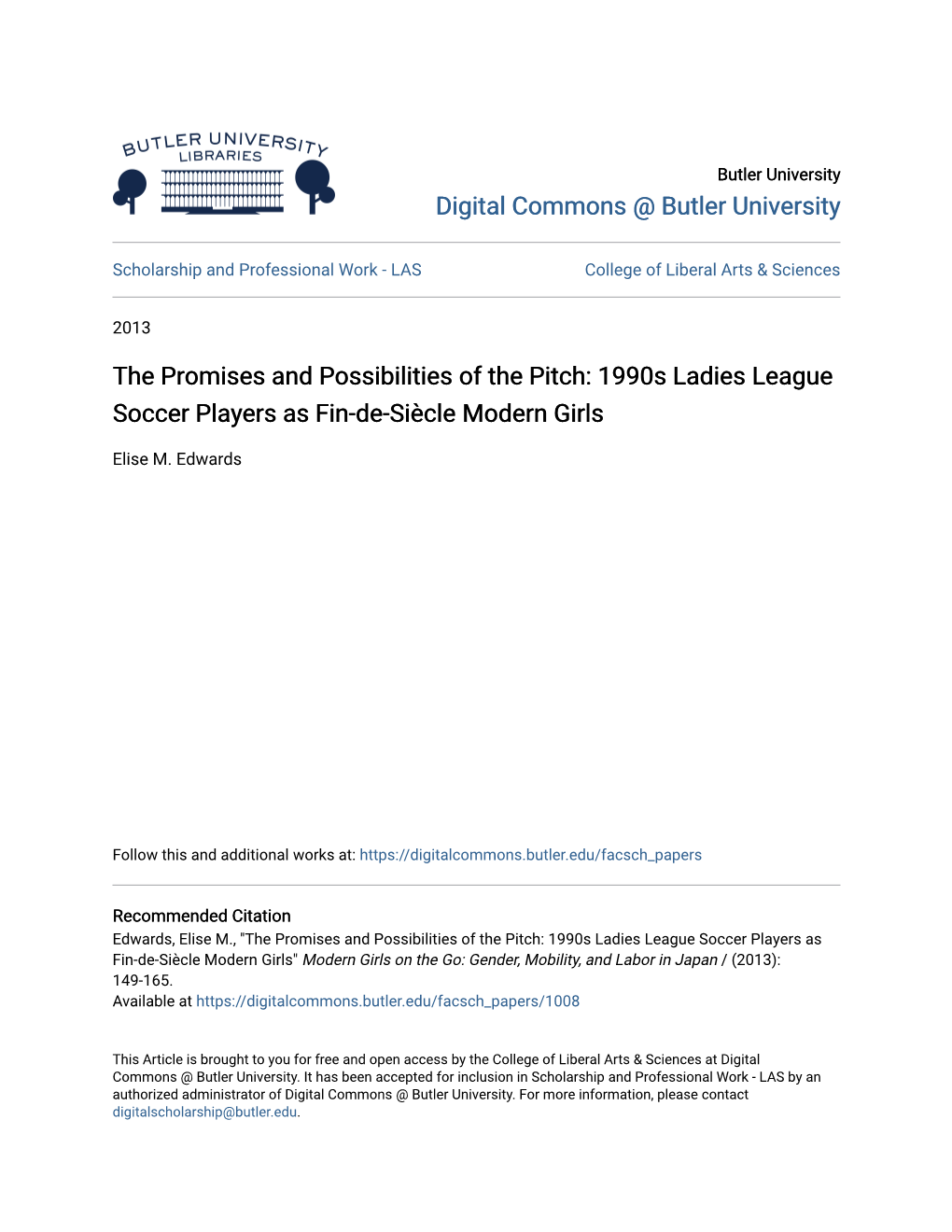 The Promises and Possibilities of the Pitch: 1990S Ladies League Soccer Players As Fin-De-Siècle Modern Girls