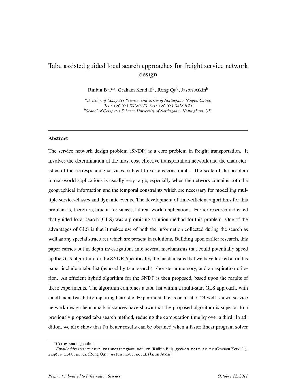 Tabu Assisted Guided Local Search Approaches for Freight Service Network Design