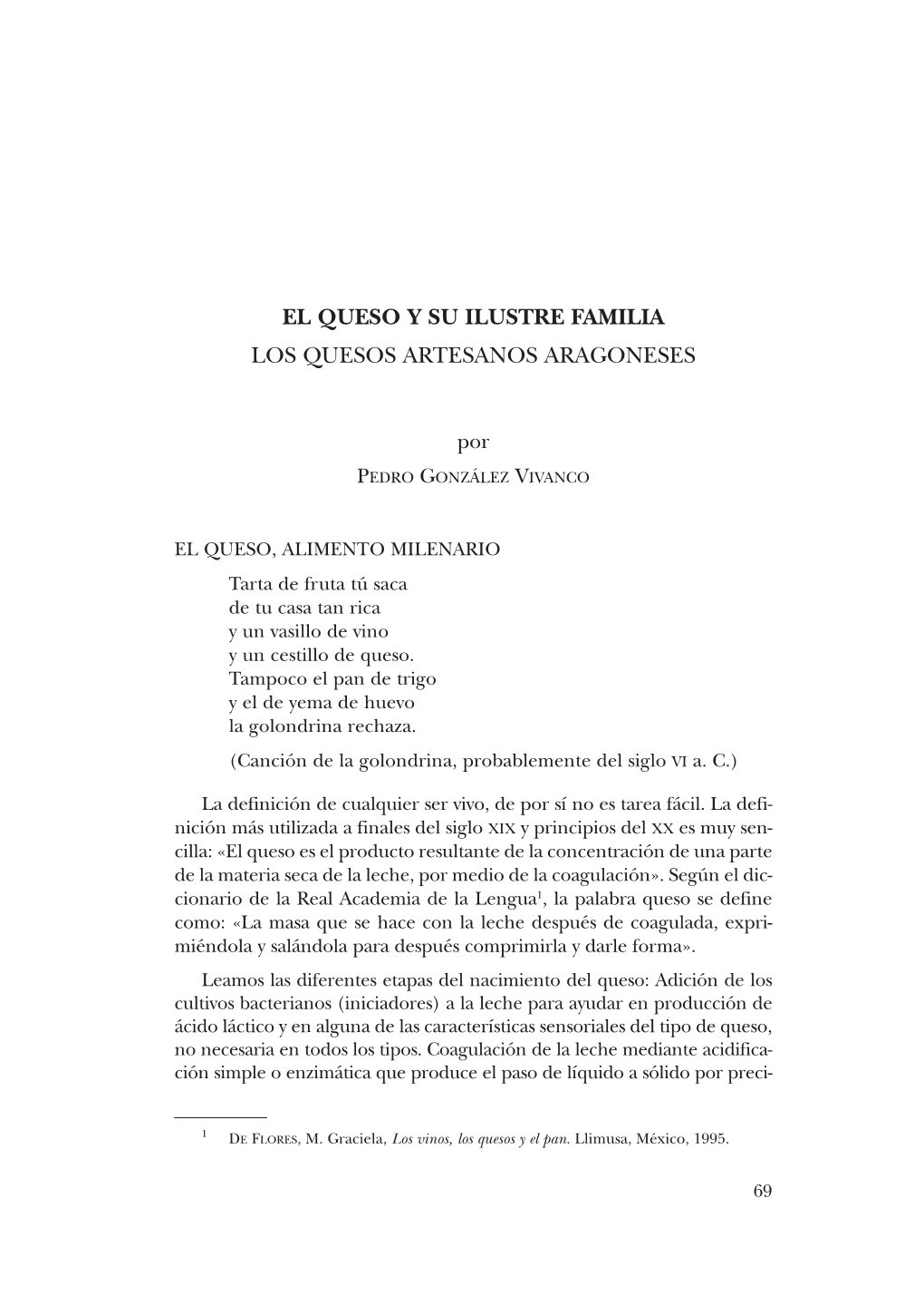 El Queso Y Su Ilustre Familia. Los Quesos Artesanos Aragoneses