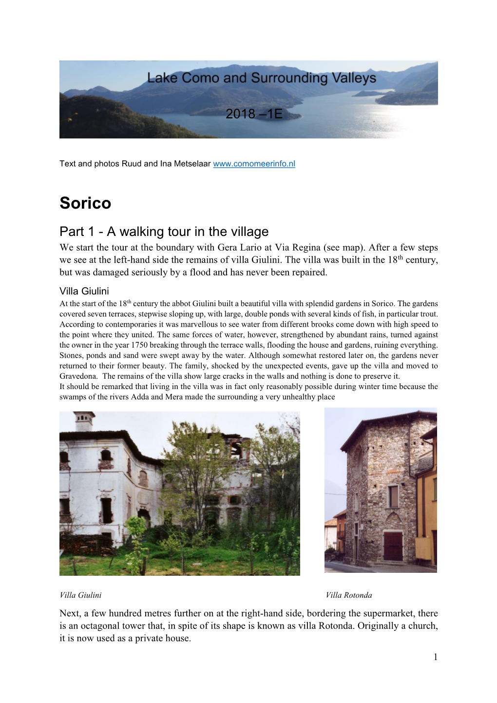 Sorico Part 1 - a Walking Tour in the Village We Start the Tour at the Boundary with Gera Lario at Via Regina (See Map)