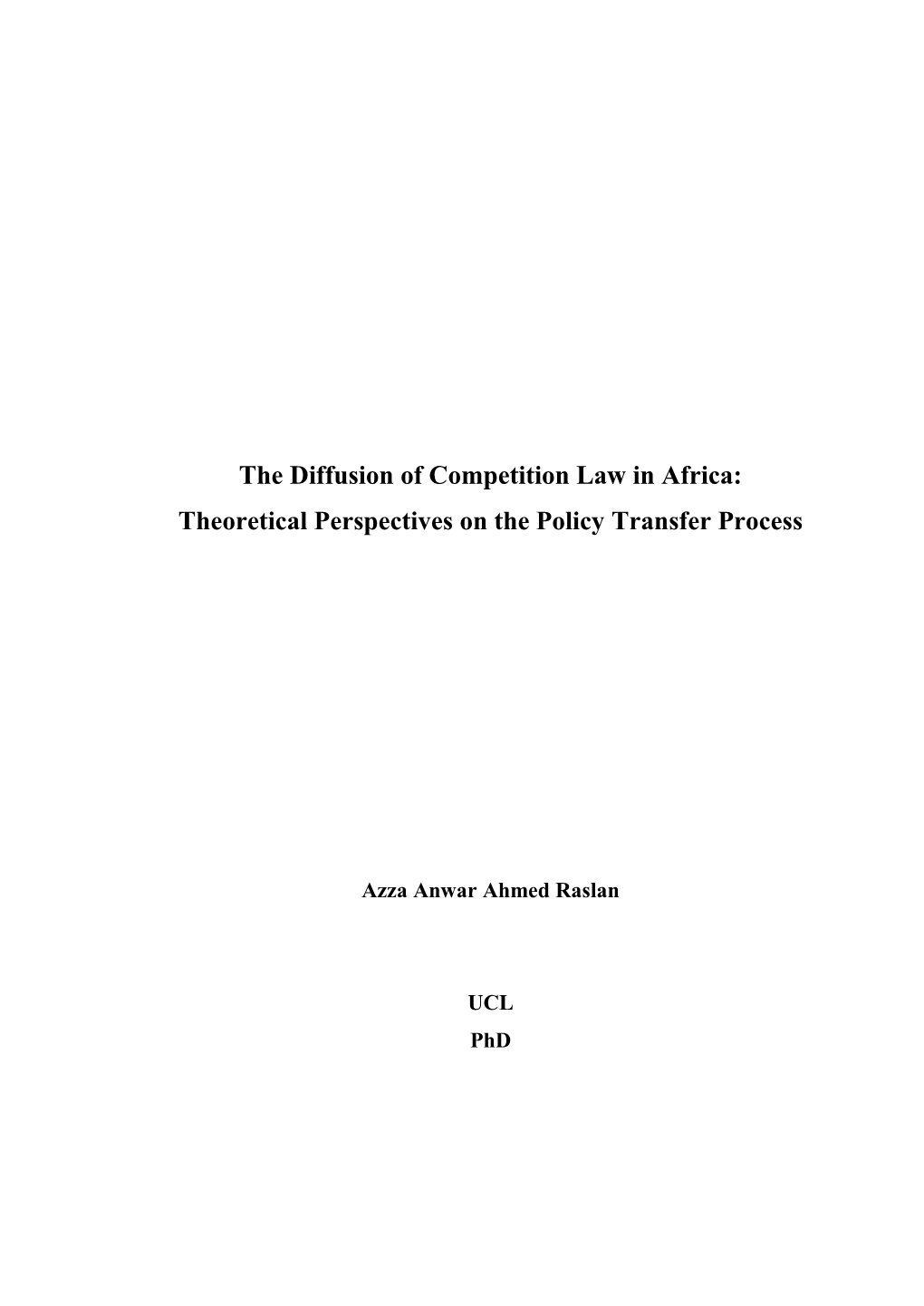 The Diffusion of Competition Law in Africa: Theoretical Perspectives on the Policy Transfer Process