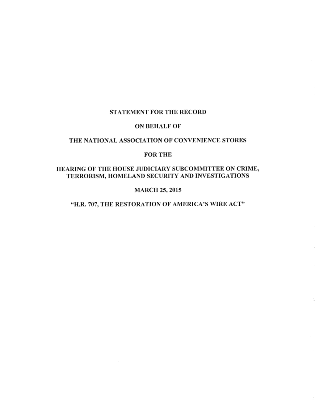 Statement for the Record on Behalf of the National Association of Convenience Stores for the Hearing of the House Judiciary Subc