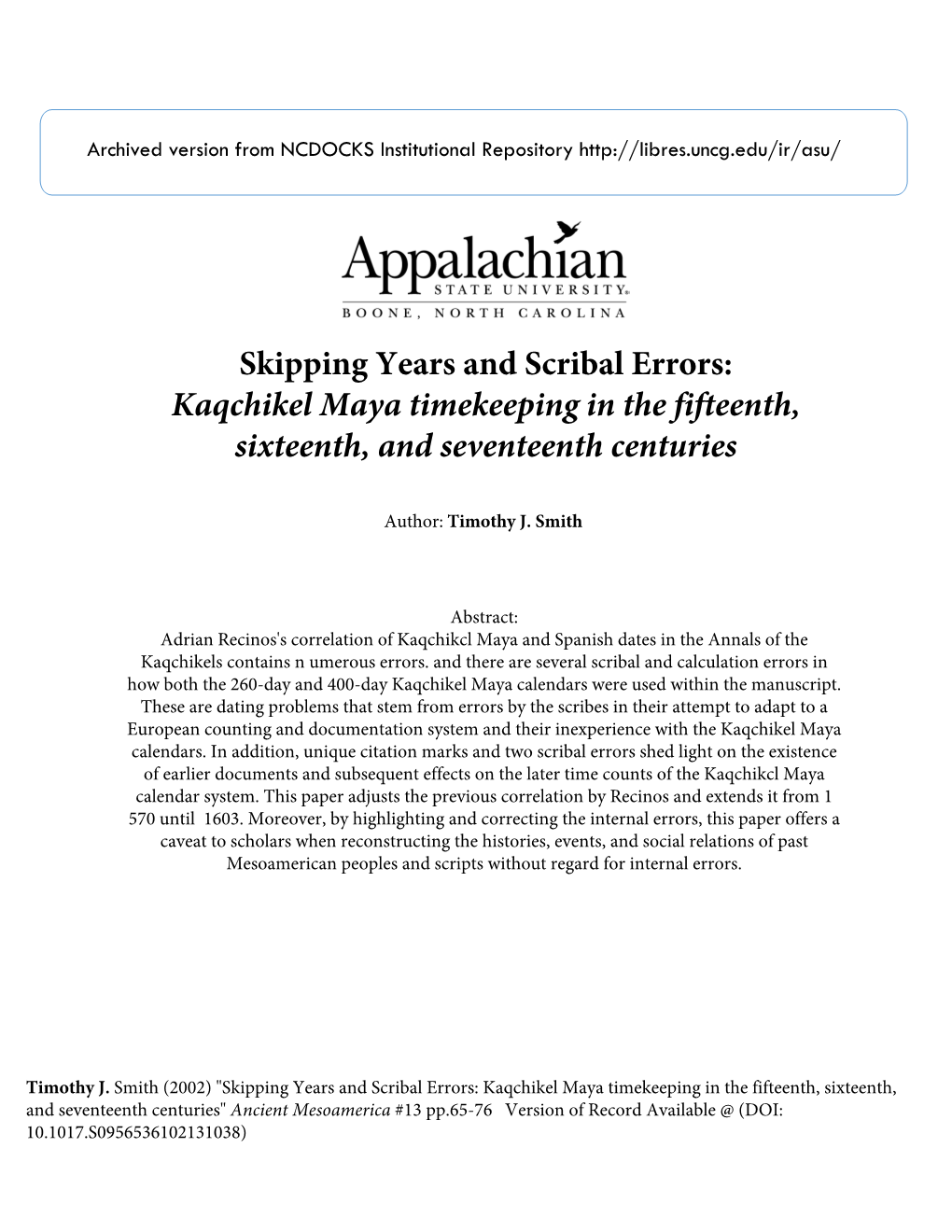 Skipping Years and Scribal Errors: Kaqchikel Maya Timekeeping in the Fifteenth, Sixteenth, and Seventeenth Centuries