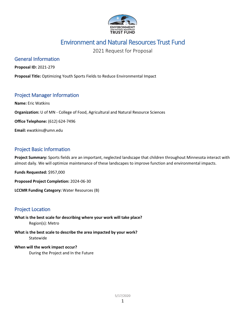 Environment and Natural Resources Trust Fund 2021 Request for Proposal General Information Proposal ID: 2021-279