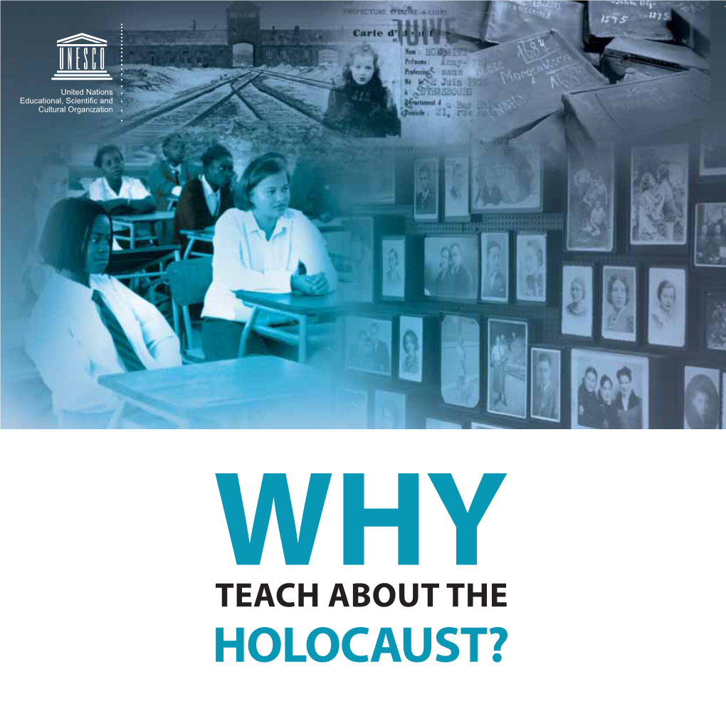 Why Teach About the Holocaust; 2013