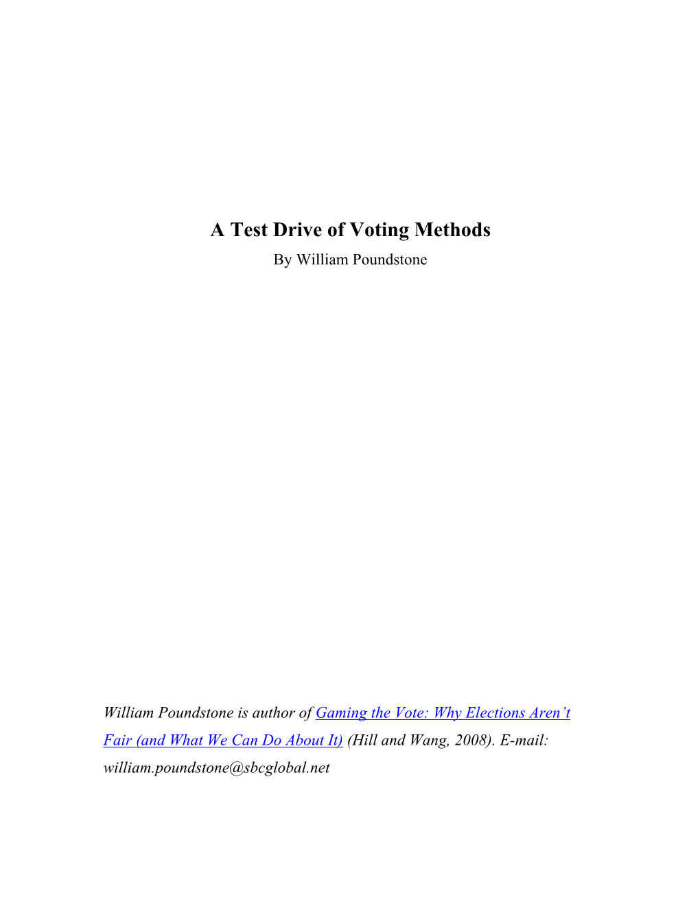 A Test Drive of Voting Methods by William Poundstone
