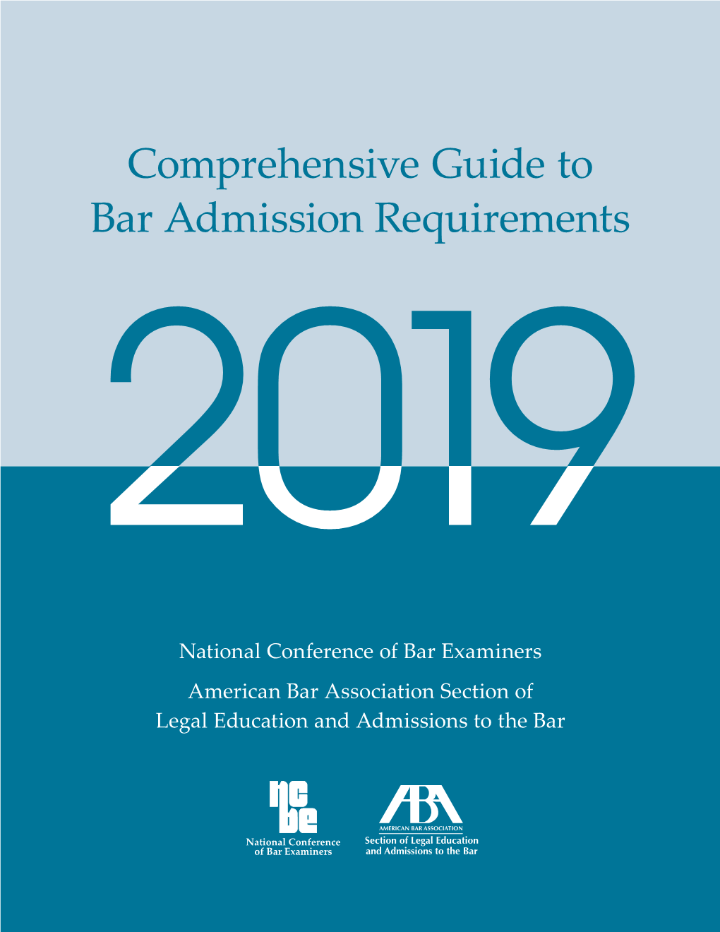 Comprehensive Guide to Bar Admission Requirements 2019