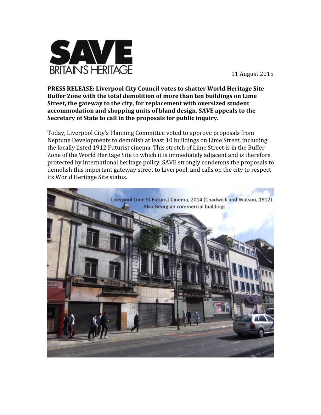11 August 2015 PRESS RELEASE: Liverpool City Council Votes to Shatter World Heritage Site Buffer Zone with the Total Demolition