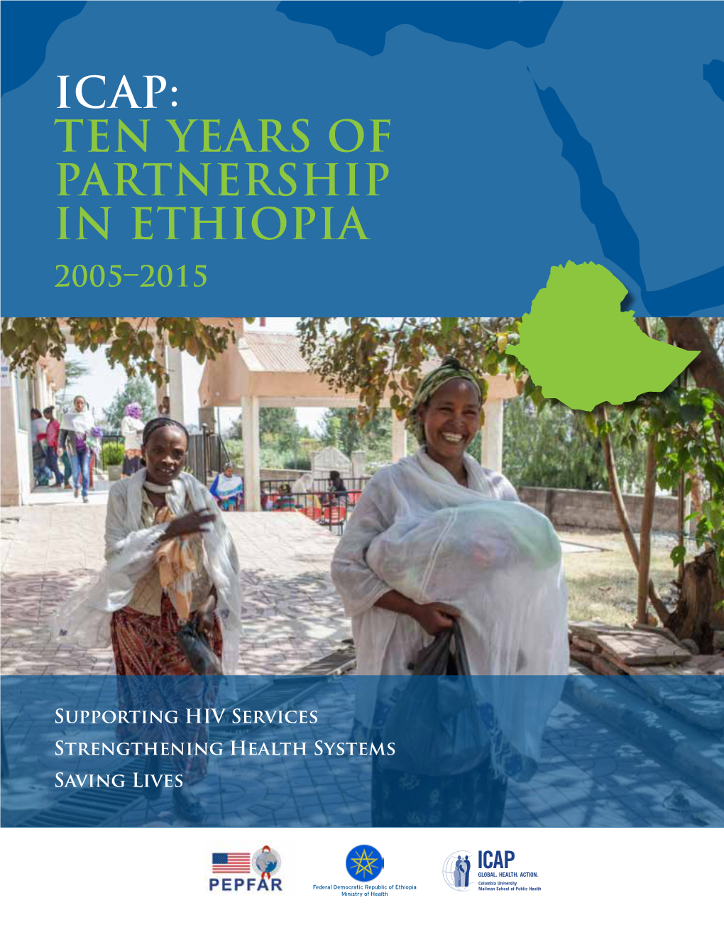 Ten Years of Partnership in Ethiopia 2005–2015