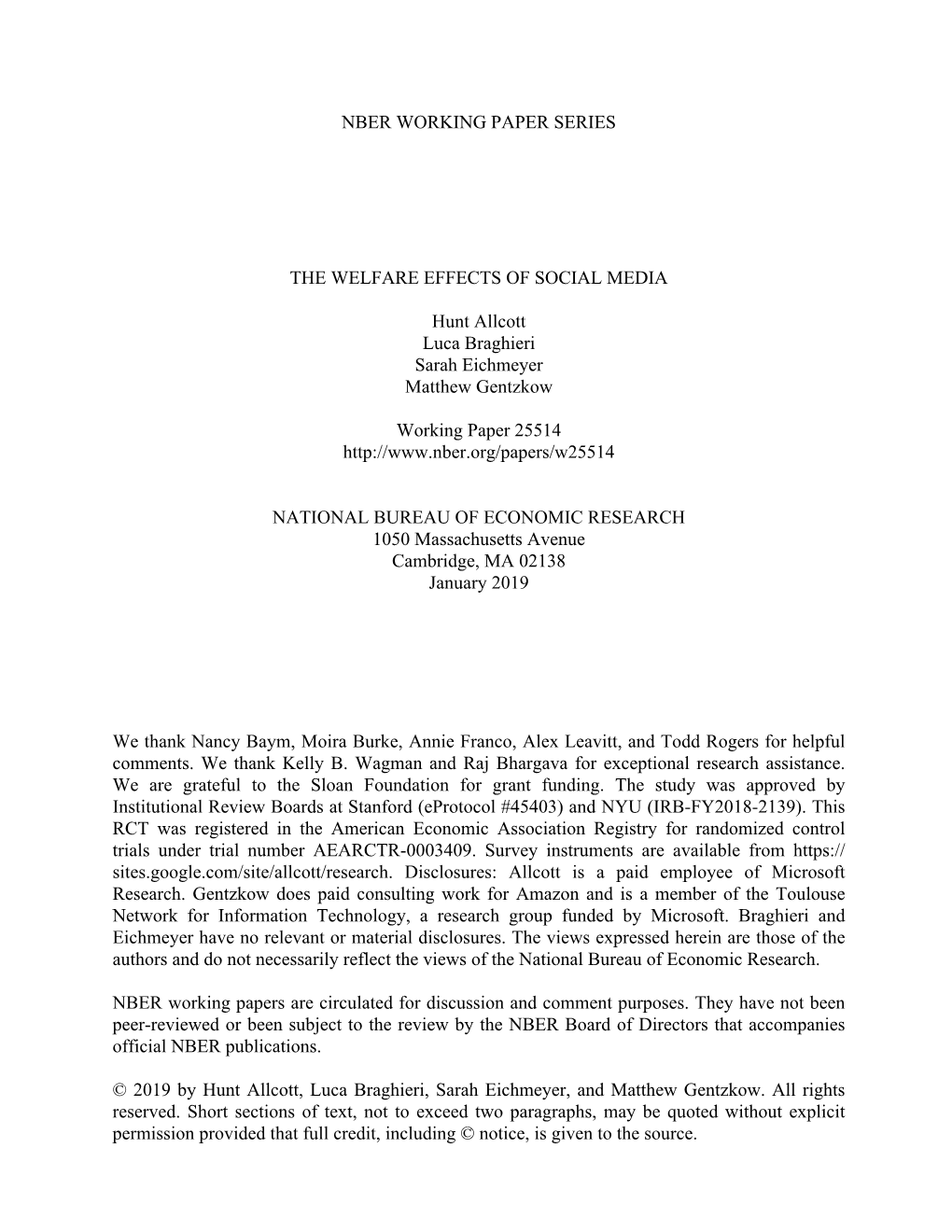 NBER WORKING PAPER SERIES the WELFARE EFFECTS of SOCIAL MEDIA Hunt Allcott Luca Braghieri Sarah Eichmeyer Matthew Gentzkow Worki