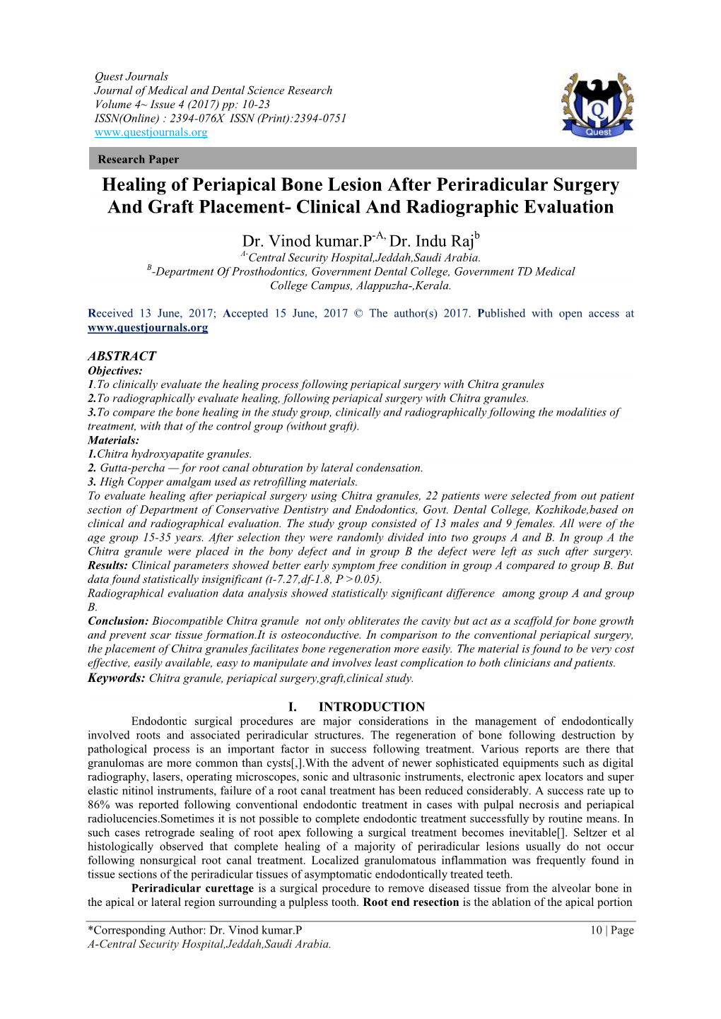 Healing of Periapical Bone Lesion After Periradicular Surgery and Graft Placement- Clinical and Radiographic Evaluation