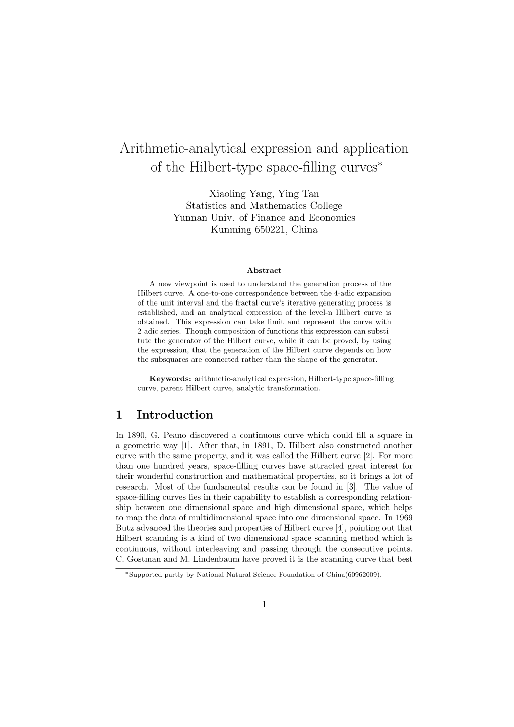 Arithmetic-Analytical Expression and Application of the Hilbert-Type Space-ﬁlling Curves∗