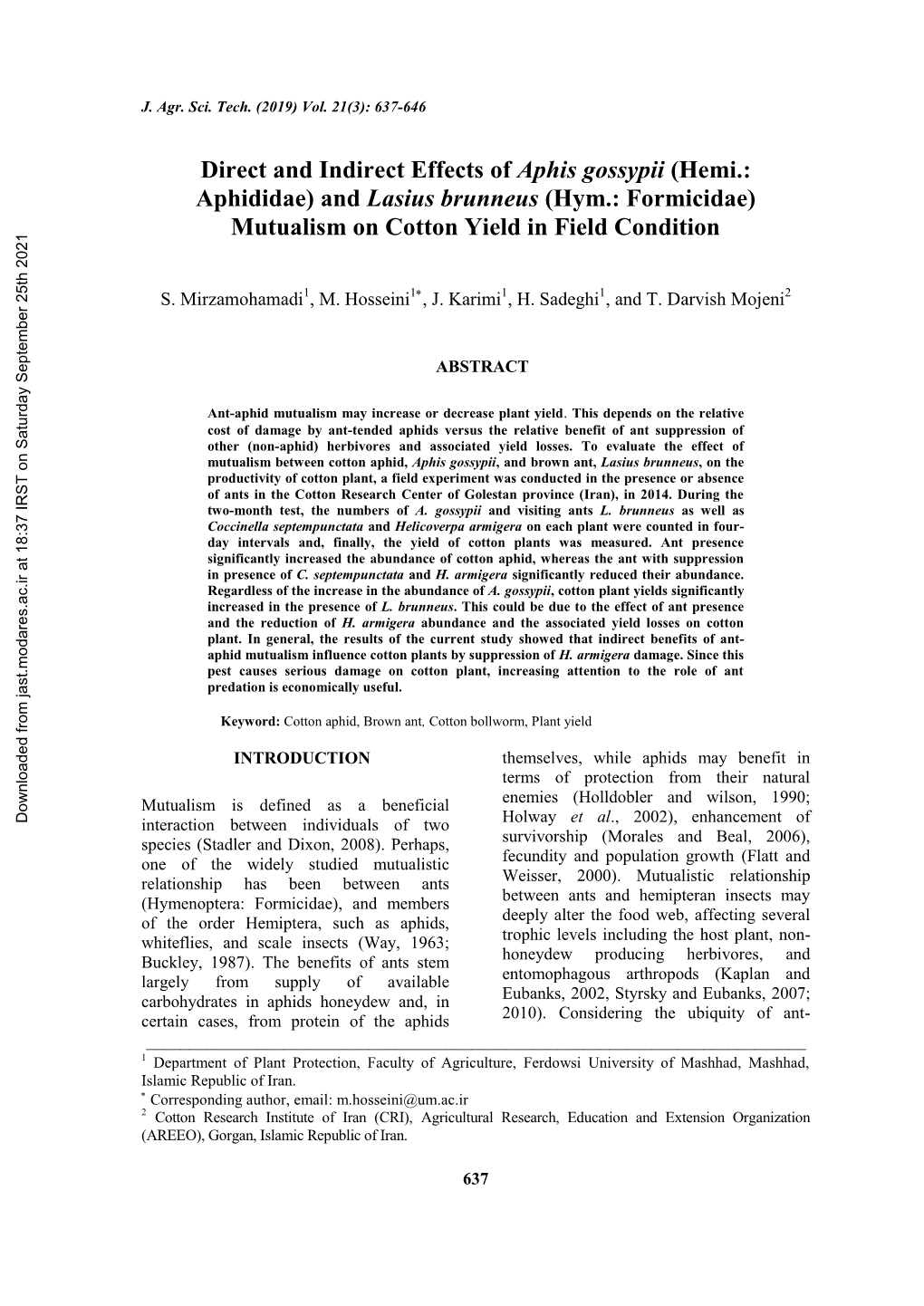 And Lasius Brunneus (Hym.: Formicidae) Mutualism on Cotton Yield in Field Condition