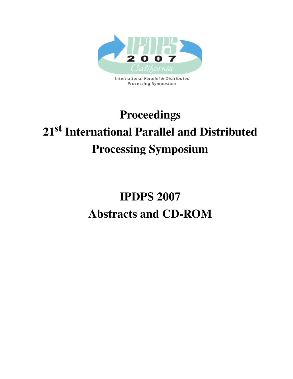 International Parallel and Distributed Processing Symposium IPDPS 2007