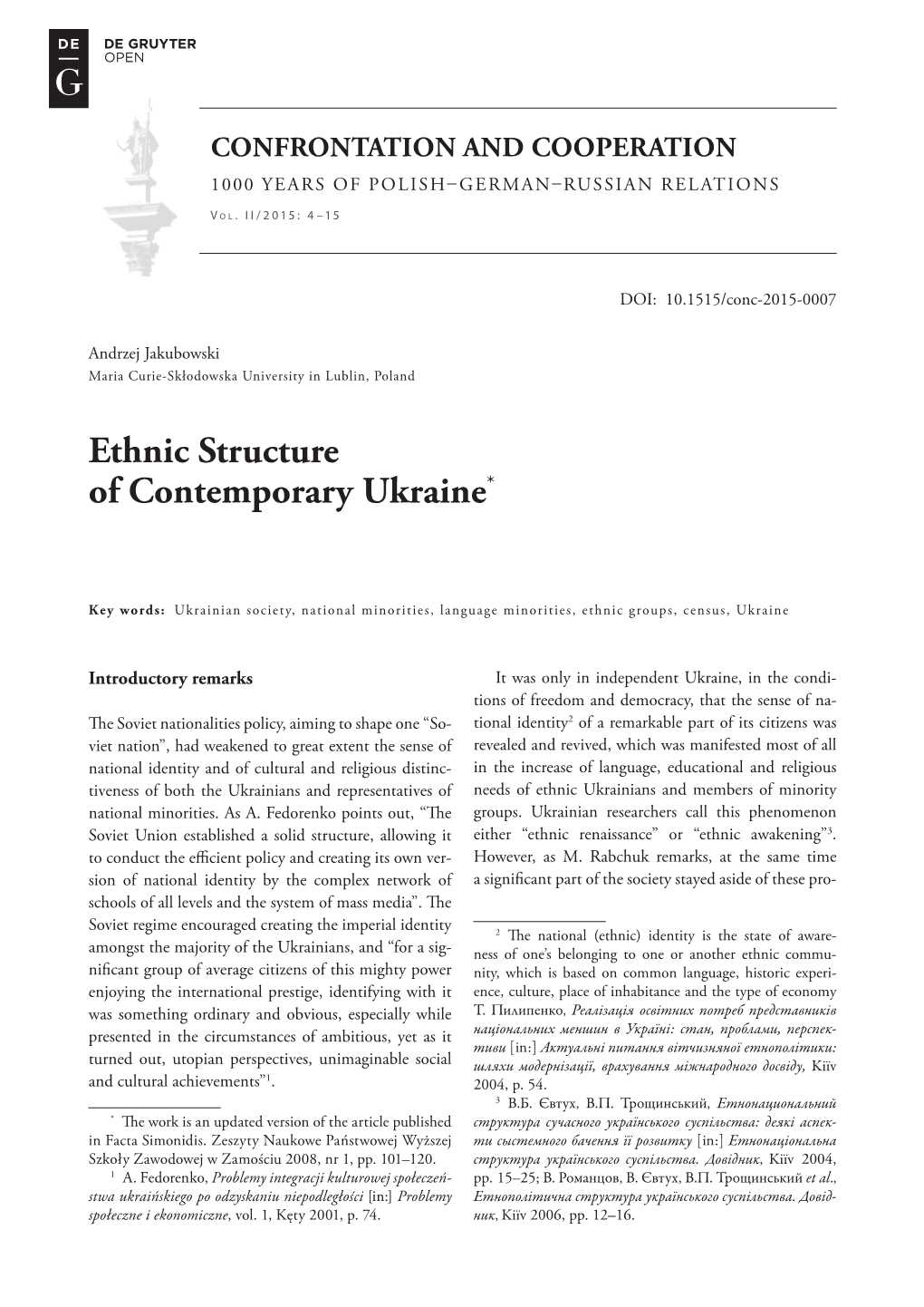 Ethnic Structure of Contemporary Ukraine*