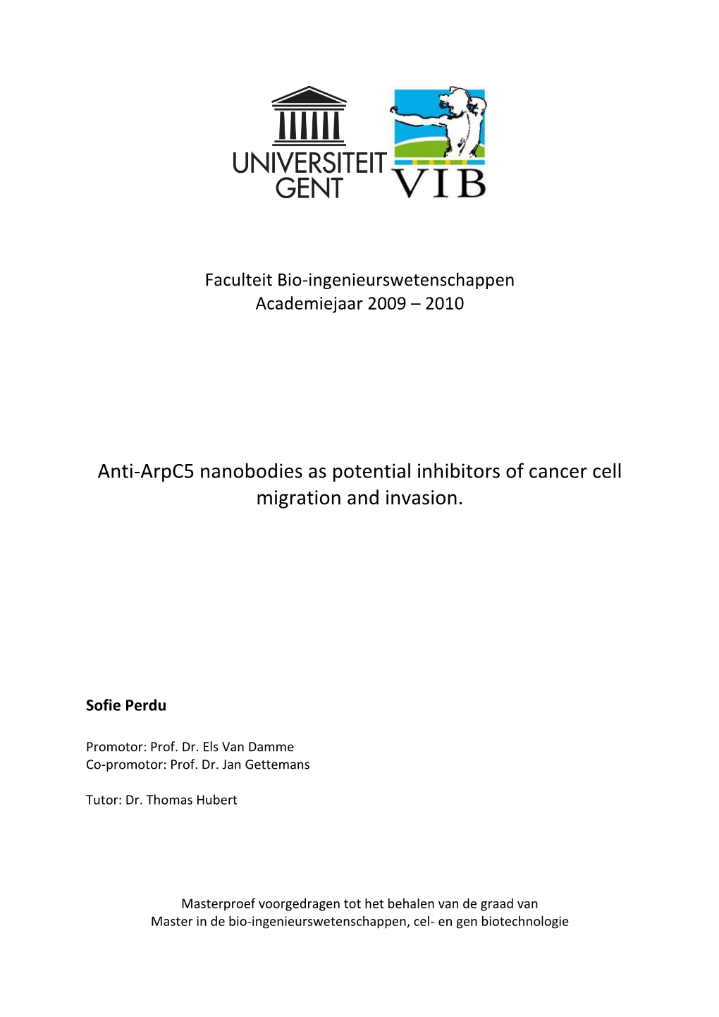 Anti-Arpc5 Nanobodies As Potential Inhibitors of Cancer Cell Migration and Invasion