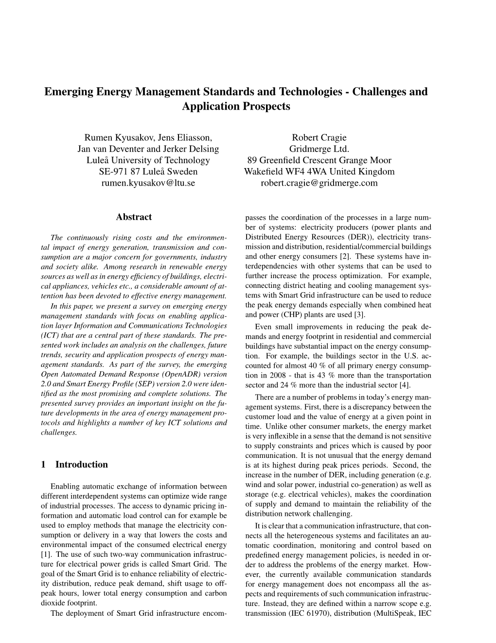 Emerging Energy Management Standards and Technologies - Challenges and Application Prospects