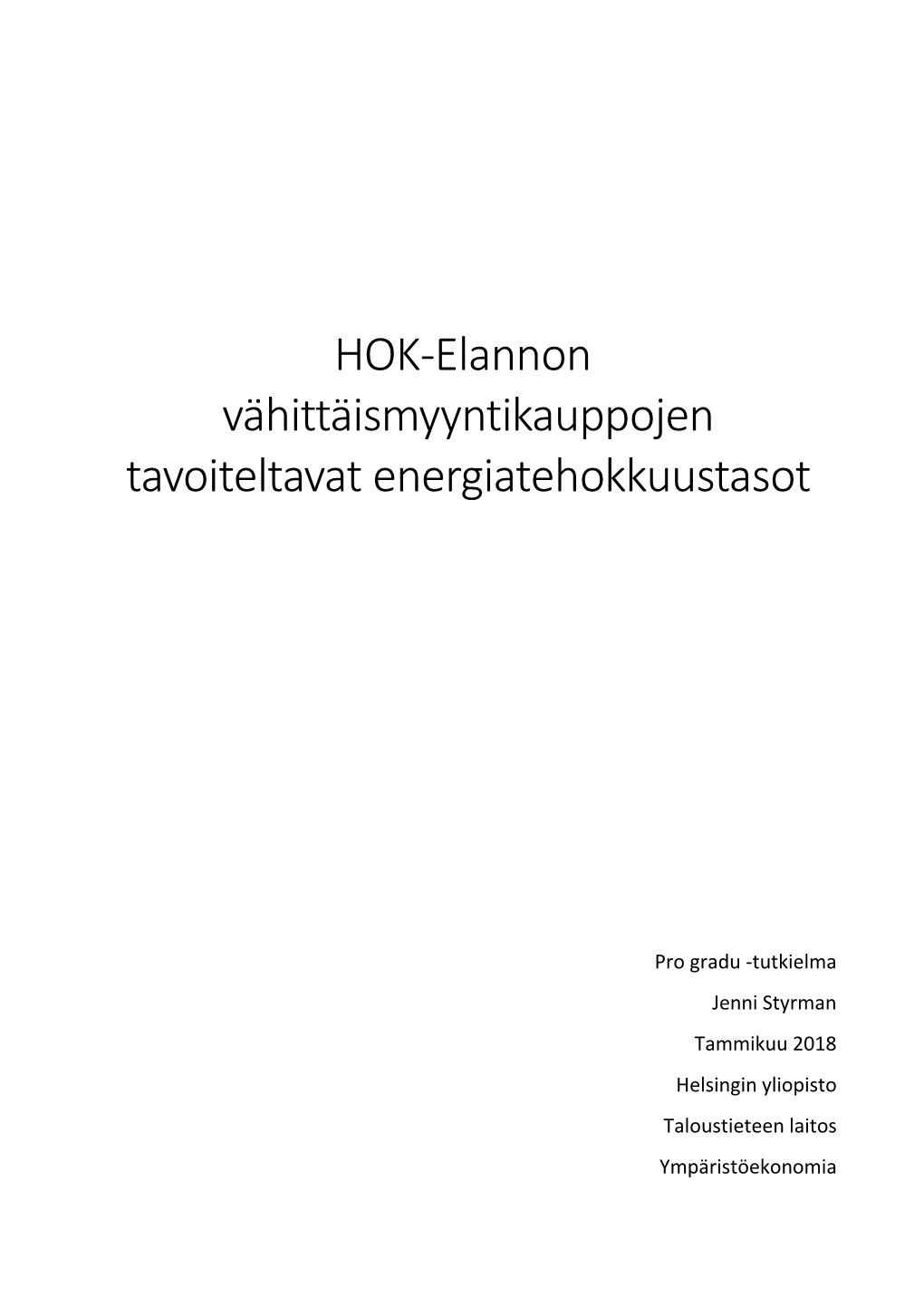 HOK-Elannon Vähittäismyyntikauppojen Tavoiteltavat Energiatehokkuustasot