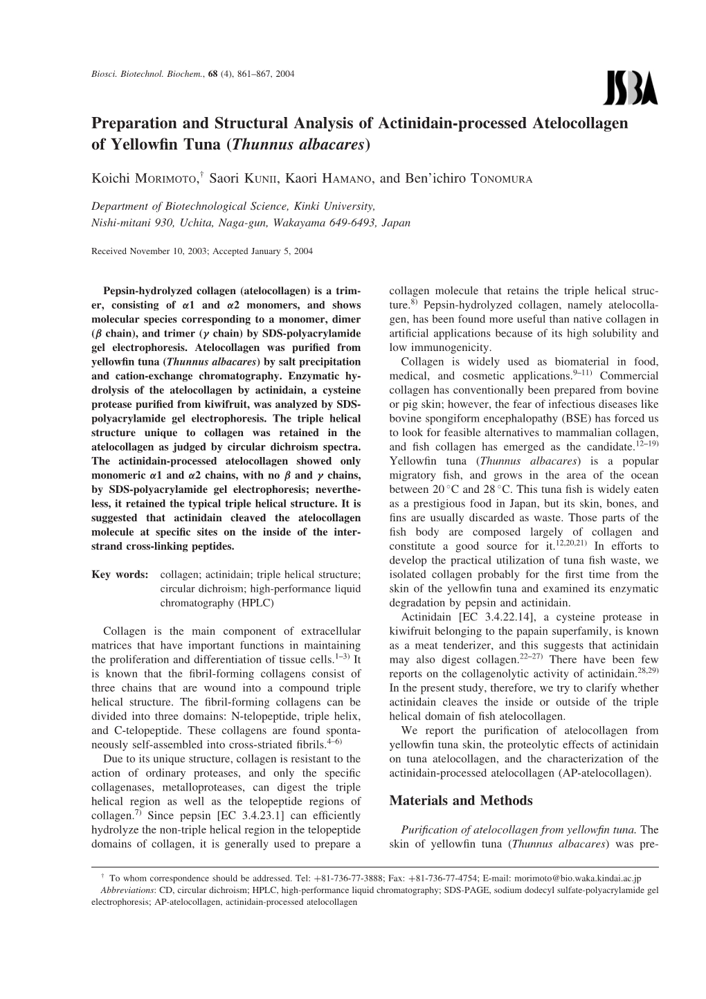 Preparation and Structural Analysis of Actinidain-Processed Atelocollagen of Yellowﬁn Tuna (Thunnus Albacares)