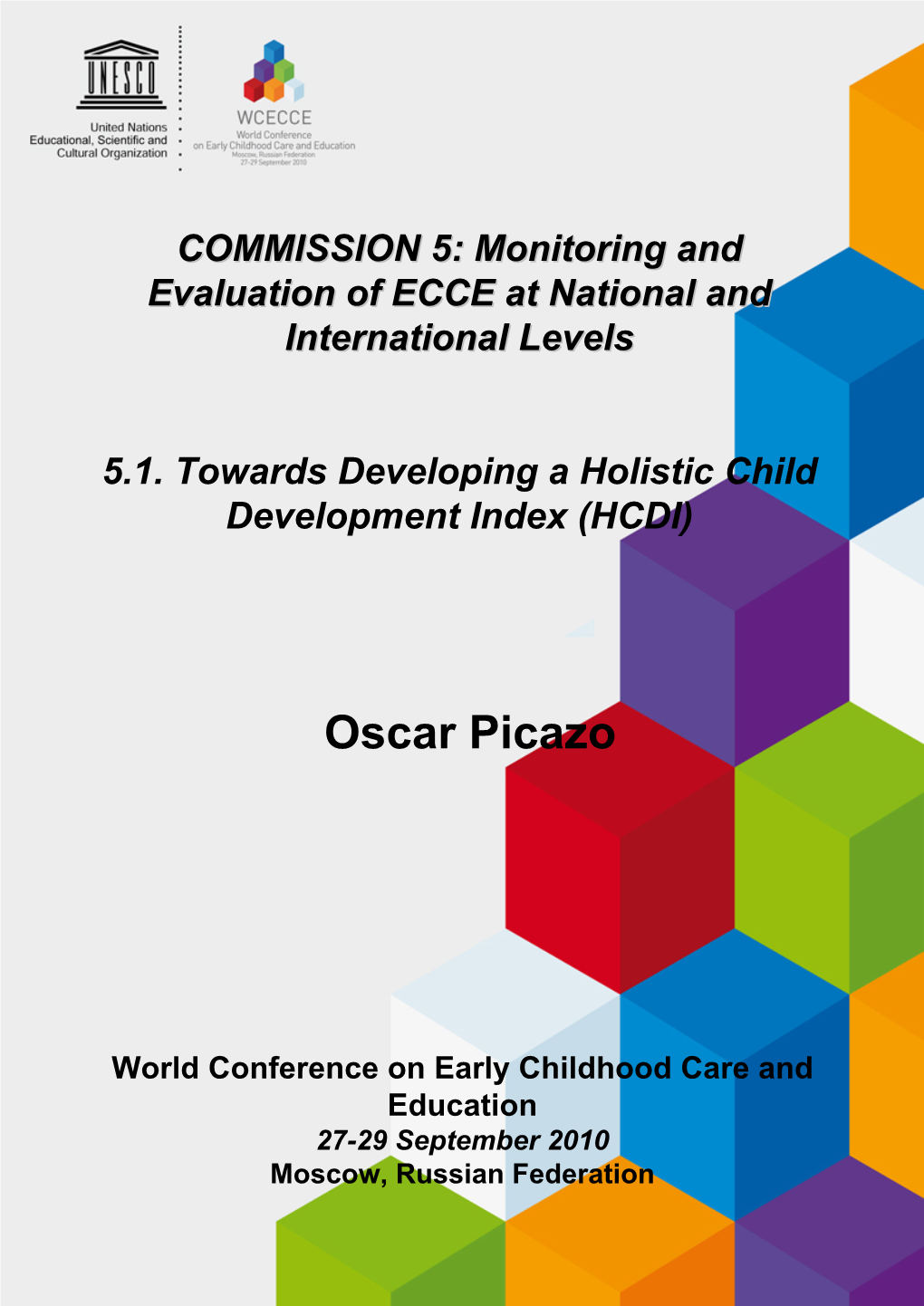 Towards a Holistic Child Development Index (HCDI): Rationale, Prospects and Challenges for Child Protection