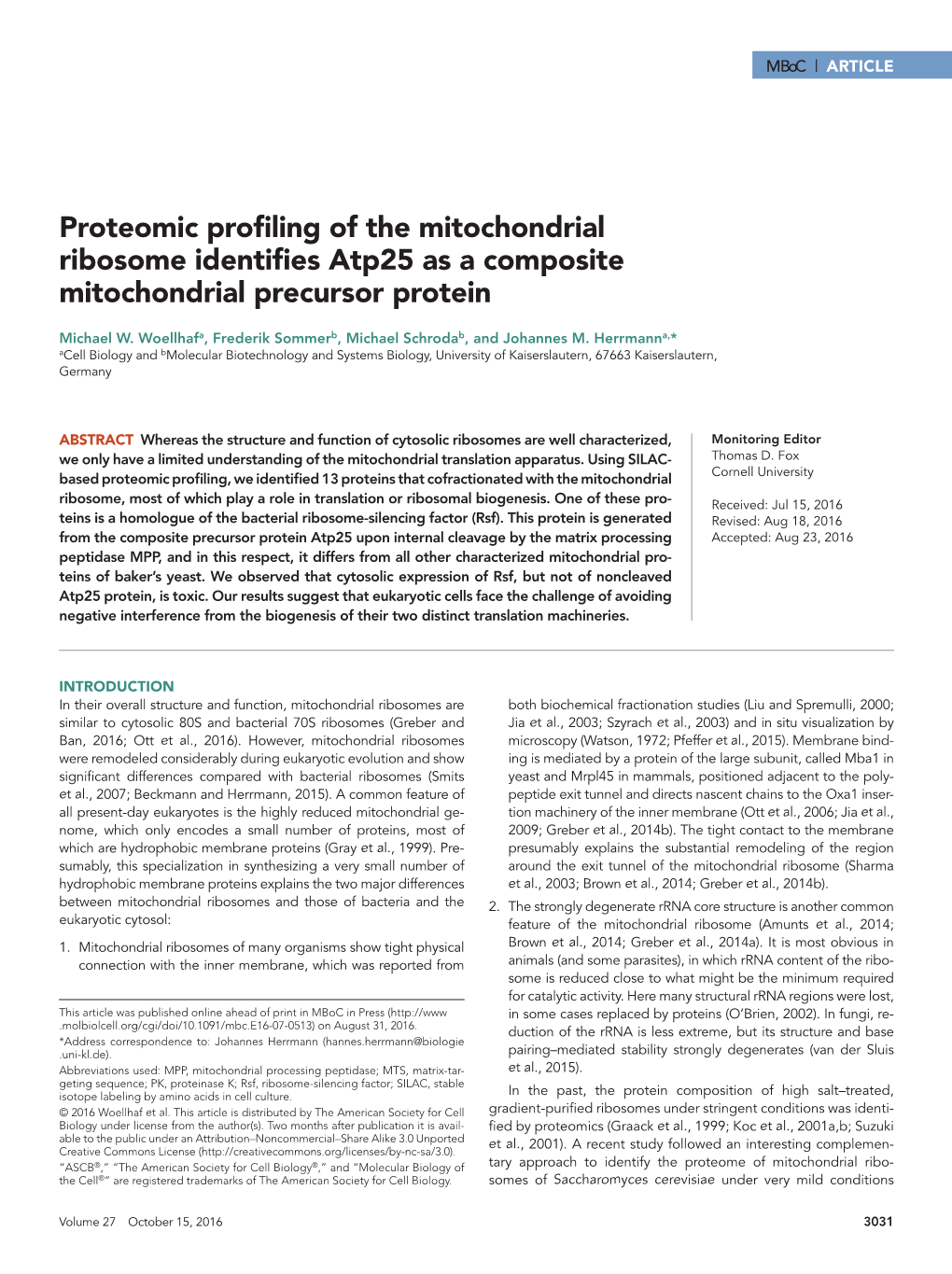 Proteomic Profiling of the Mitochondrial Ribosome Identifies Atp25 As a Composite Mitochondrial Precursor Protein