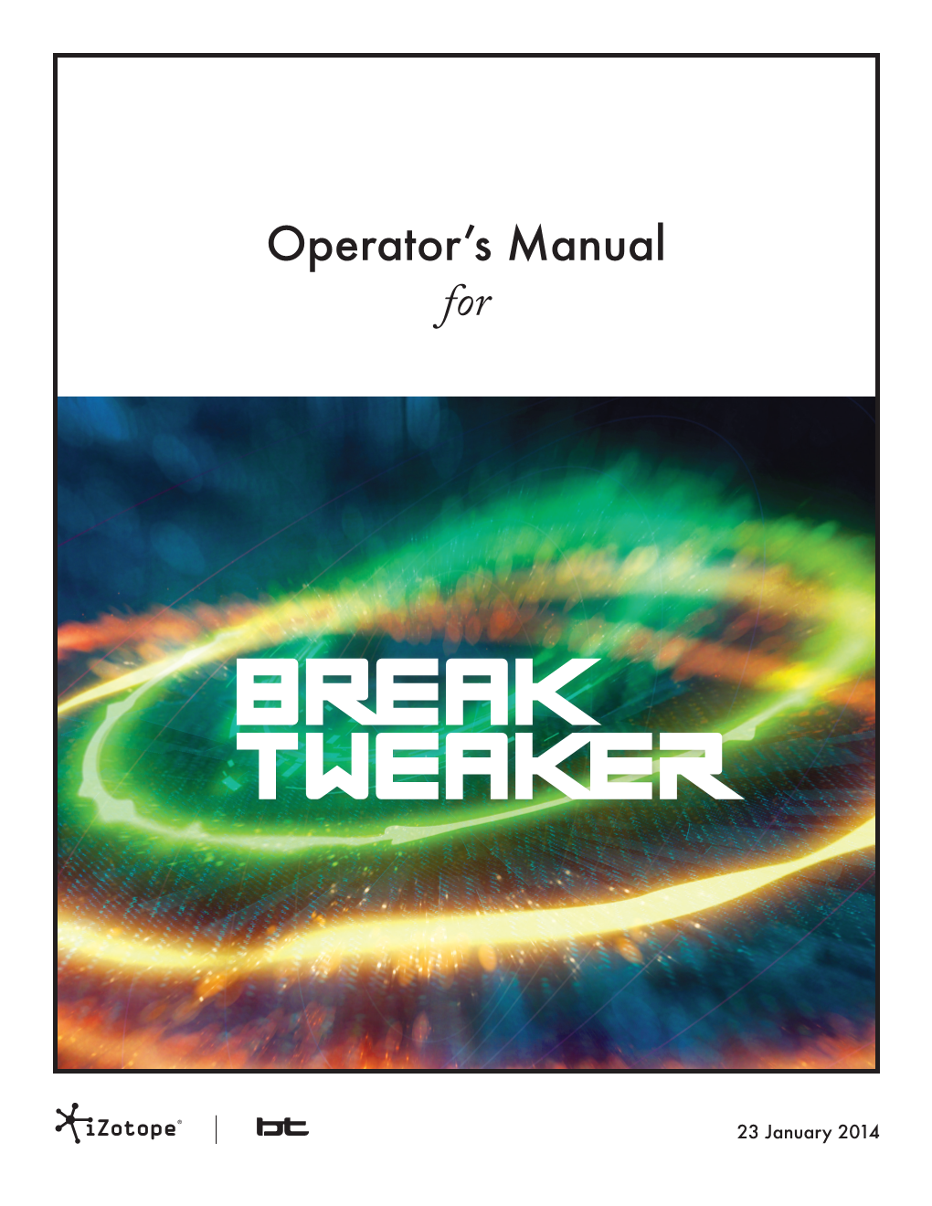 Breaktweaker Help Guide