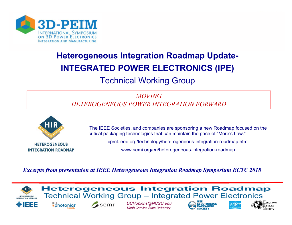 Heterogeneous Integration Roadmap Update- INTEGRATED POWER ELECTRONICS (IPE) Technical Working Group