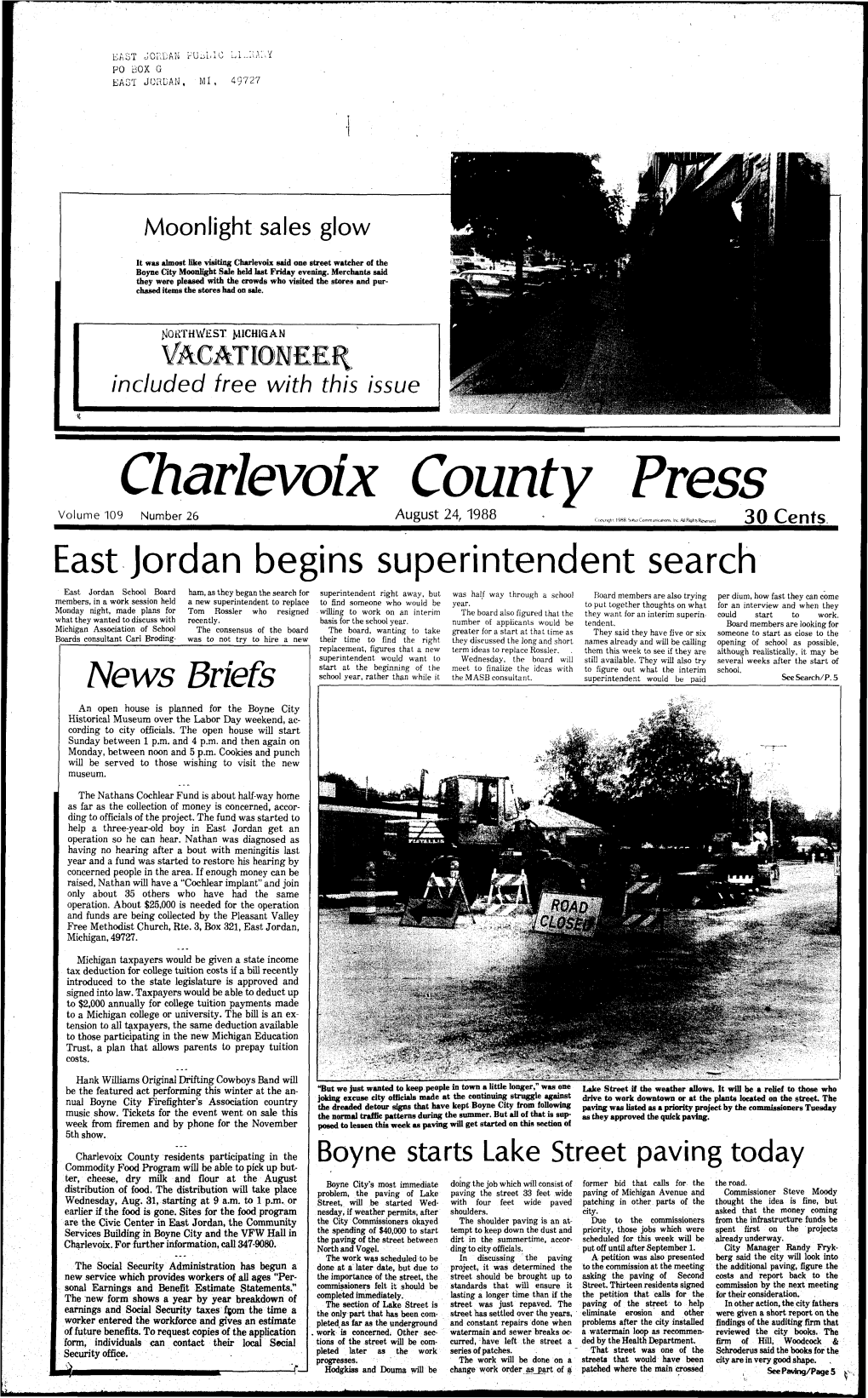 Charlevoix County Press Volume 109 Number 26 August 24, 1988 Cotnxught