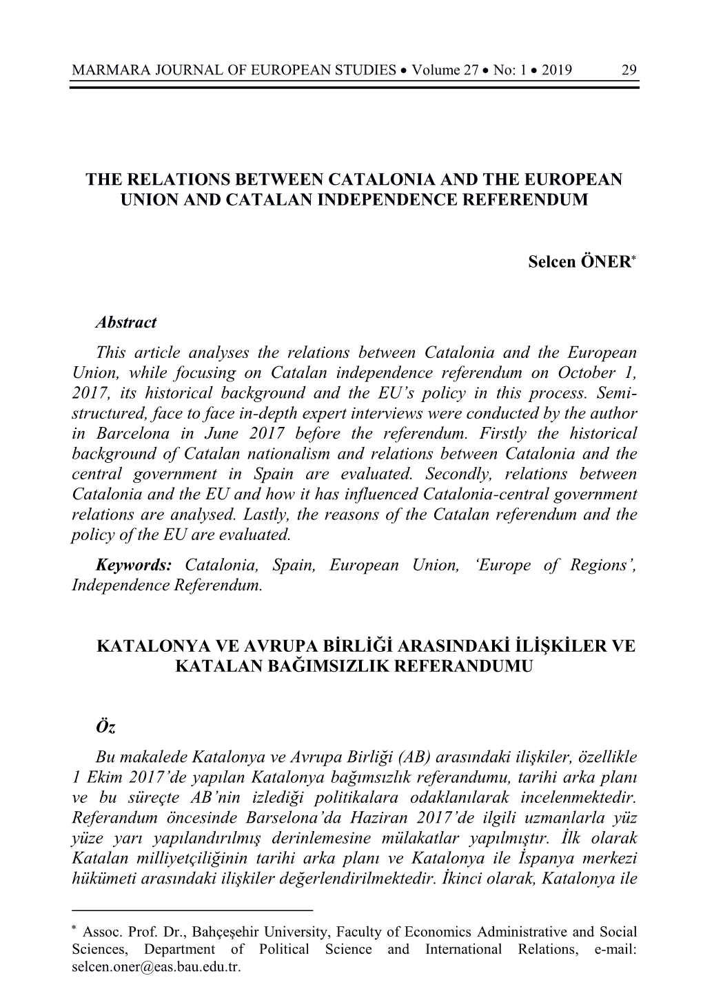 The Relations Between Catalonia and the European Union and Catalan Independence Referendum