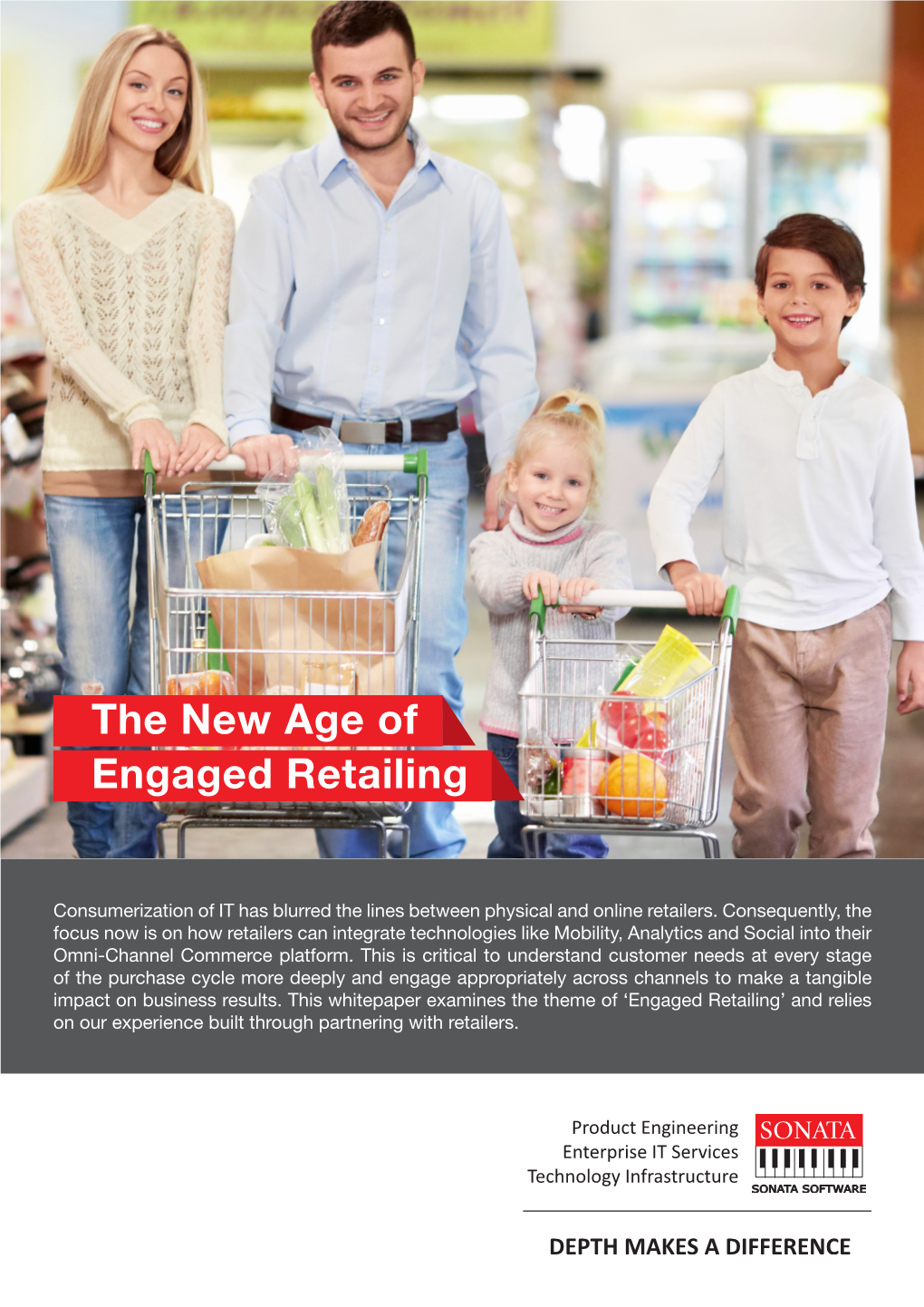 The New Age of Engaged Retailing