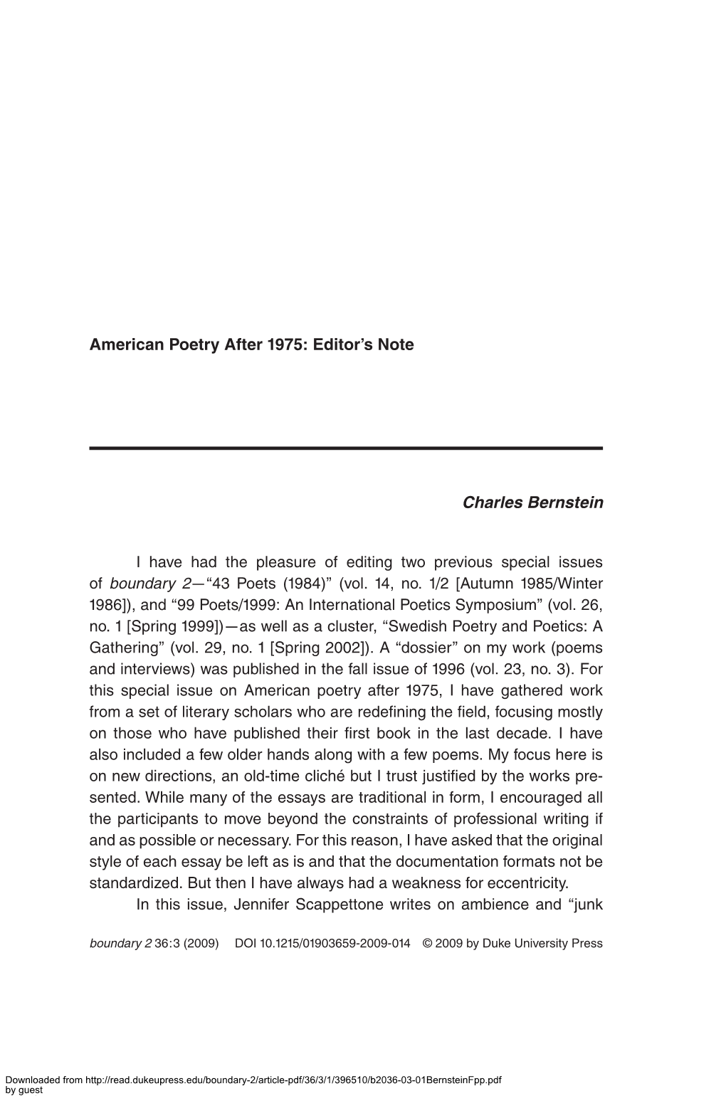 American Poetry After 1975: Editor's Note Charles Bernstein
