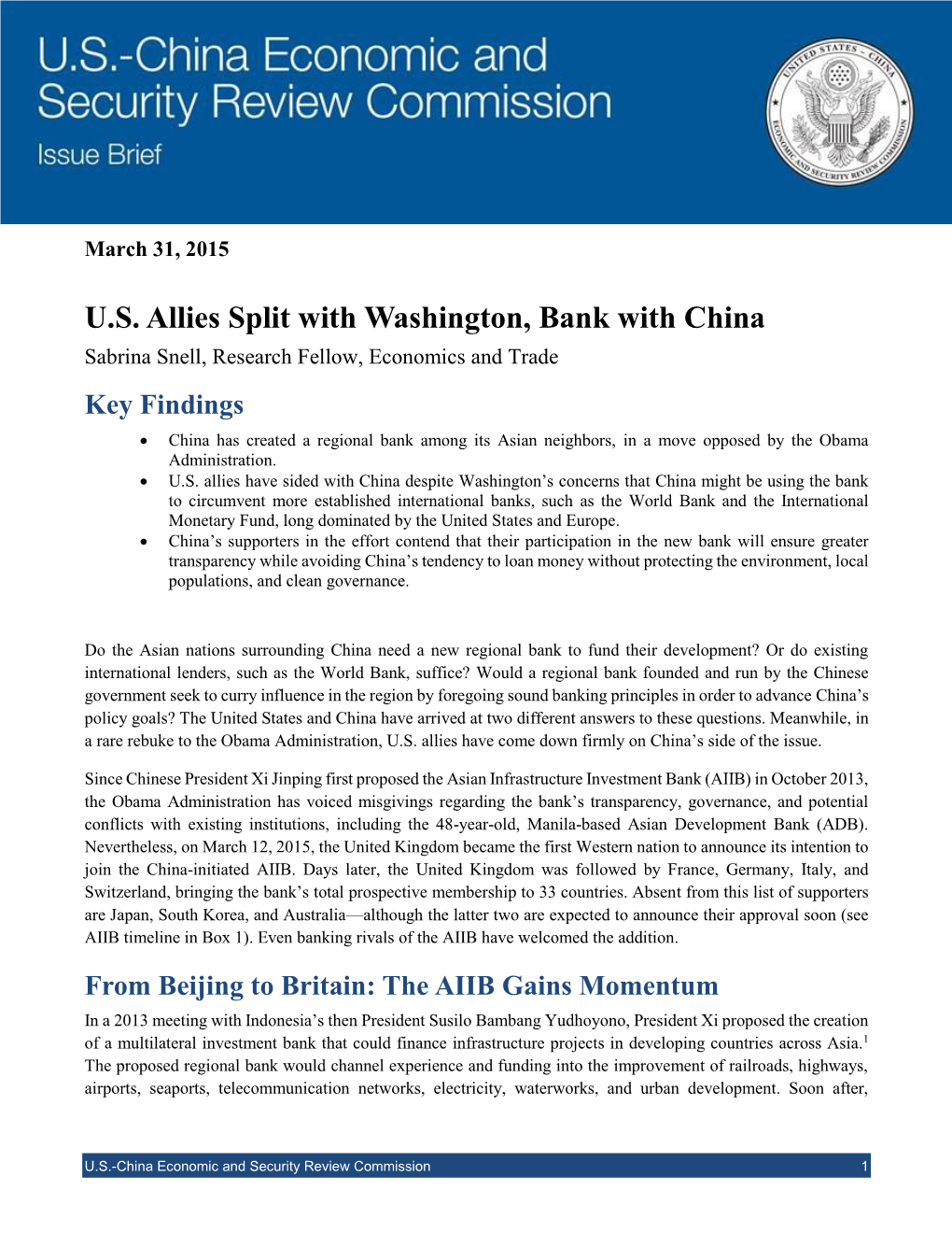 U.S. Allies Split with Washington, Bank with China