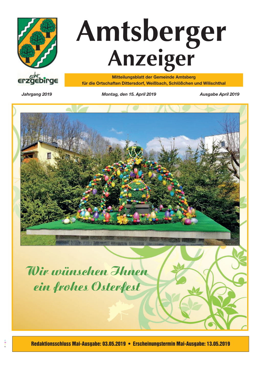 Anzeiger Mitteilungsblatt Der Gemeinde Amtsberg Für Die Ortschaften Dittersdorf, Weißbach, Schlößchen Und Wilischthal
