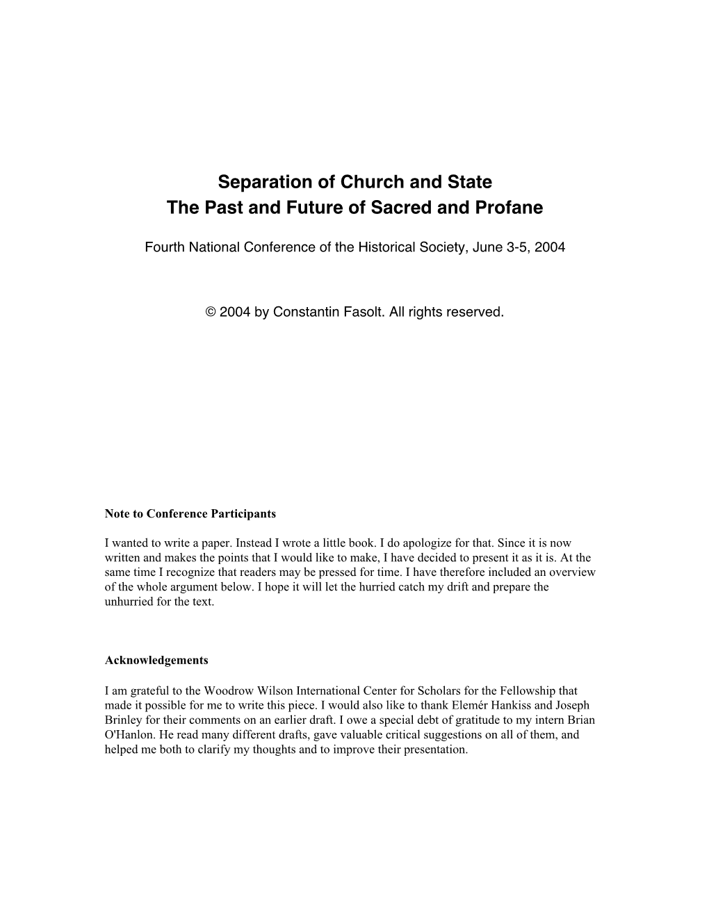 Separation of Church and State the Past and Future of Sacred and Profane