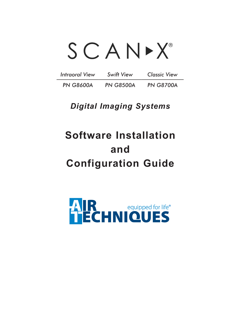 Scanx View Software Installation and Configuration Guide