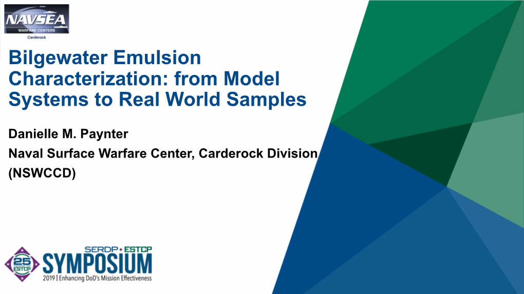 Bilgewater Emulsion Characterization: from Model Systems to Real World Samples