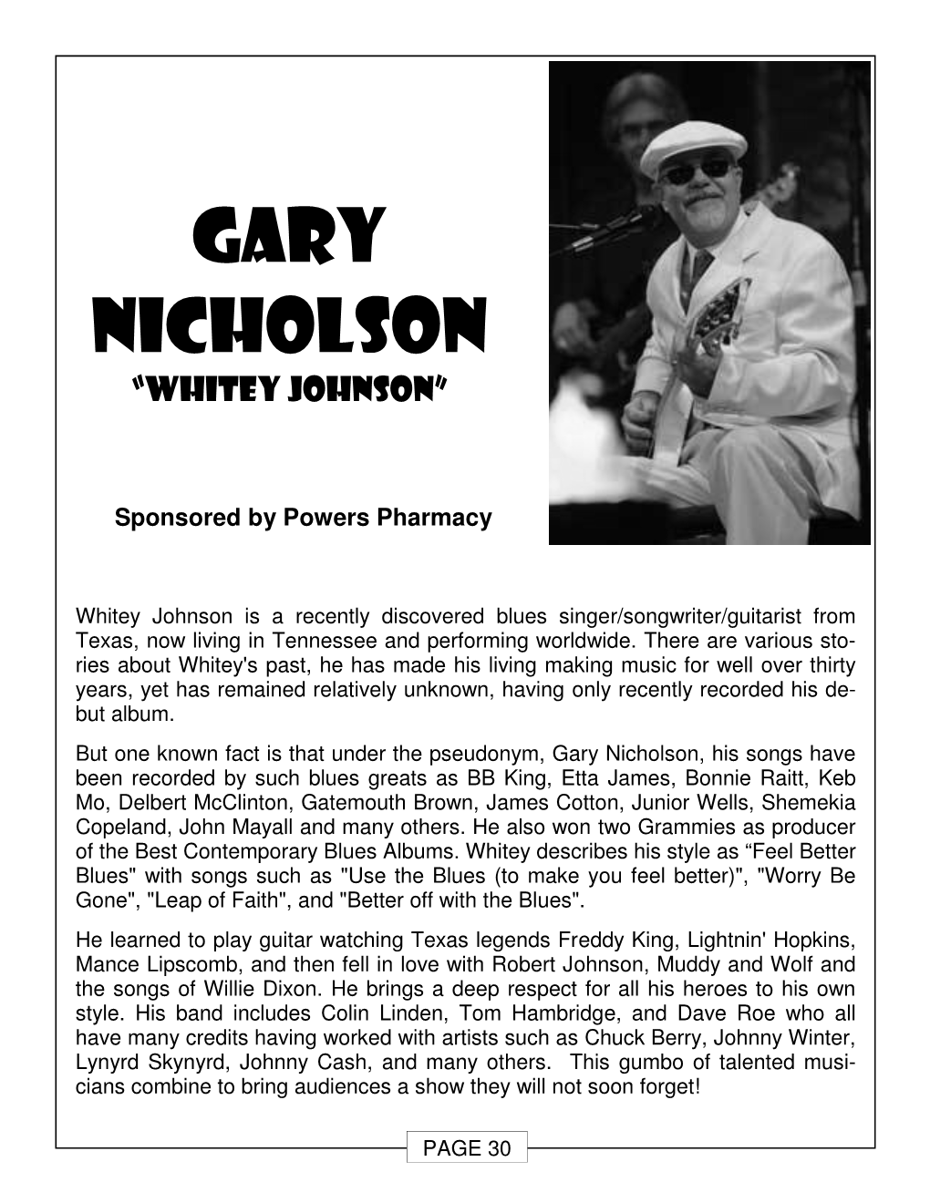 Gary Nicholson “Whitey Johnson”