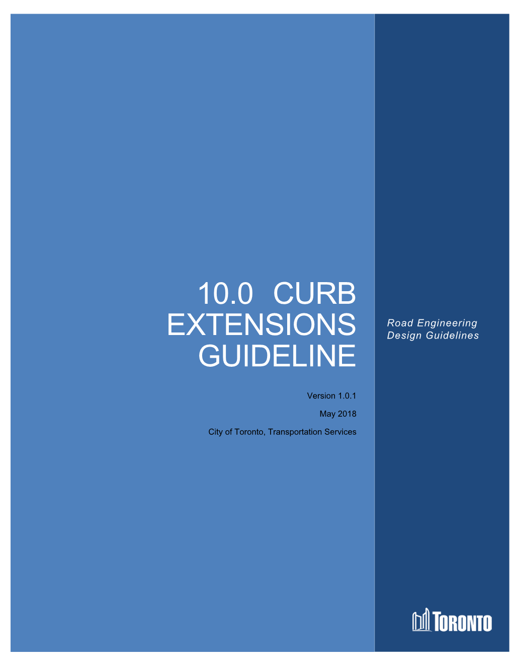 Curb Extension Guidelines – Version 1.0.1, May 2018
