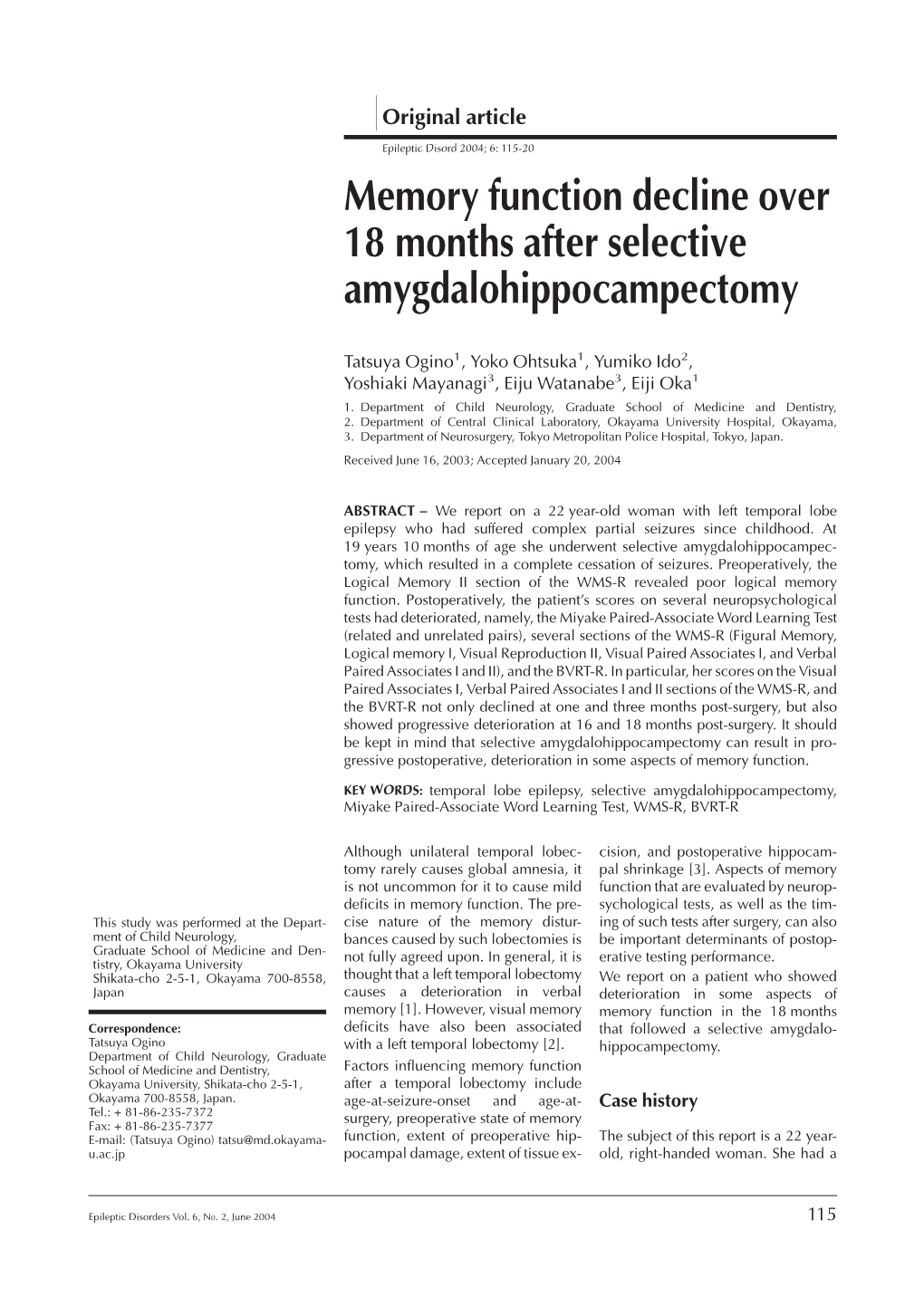 Memory Function Decline Over 18 Months After Selective Amygdalohippocampectomy