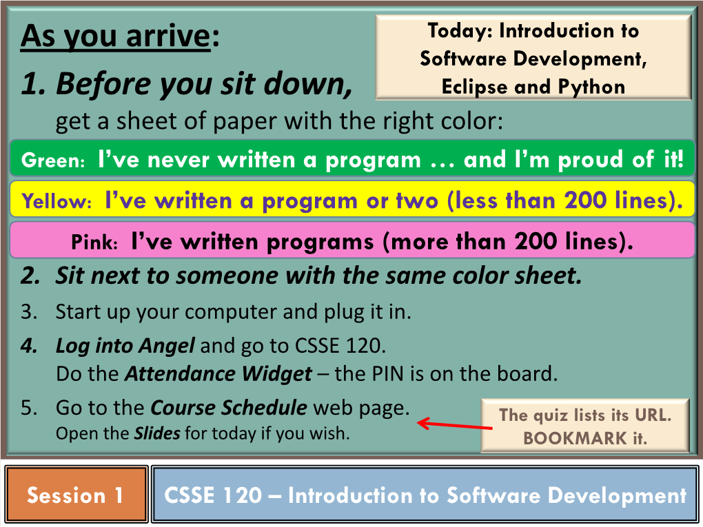 CSSE 120 Introduction to Software Development