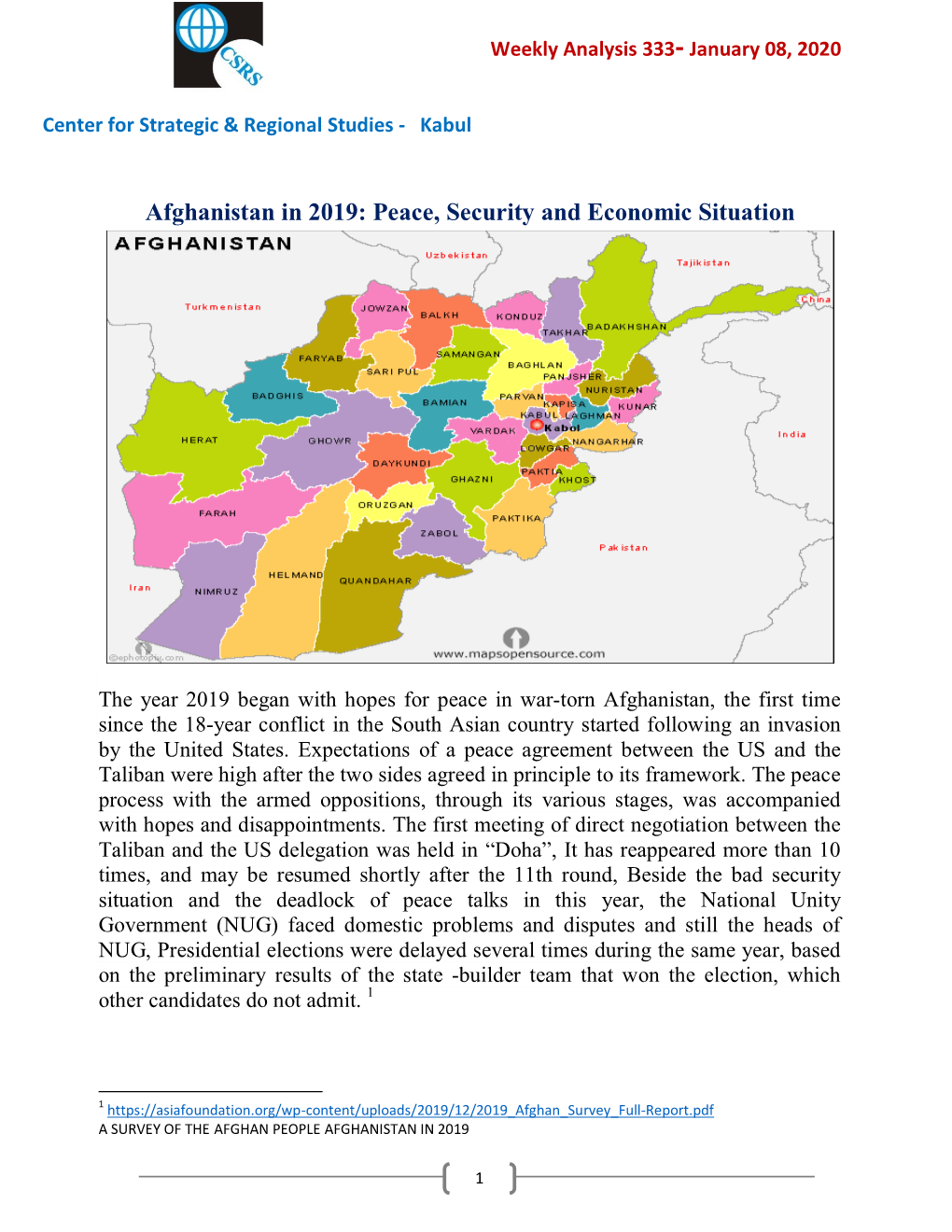 Situation Ci Conom E and Security Peace, 2019: in Afghanistan