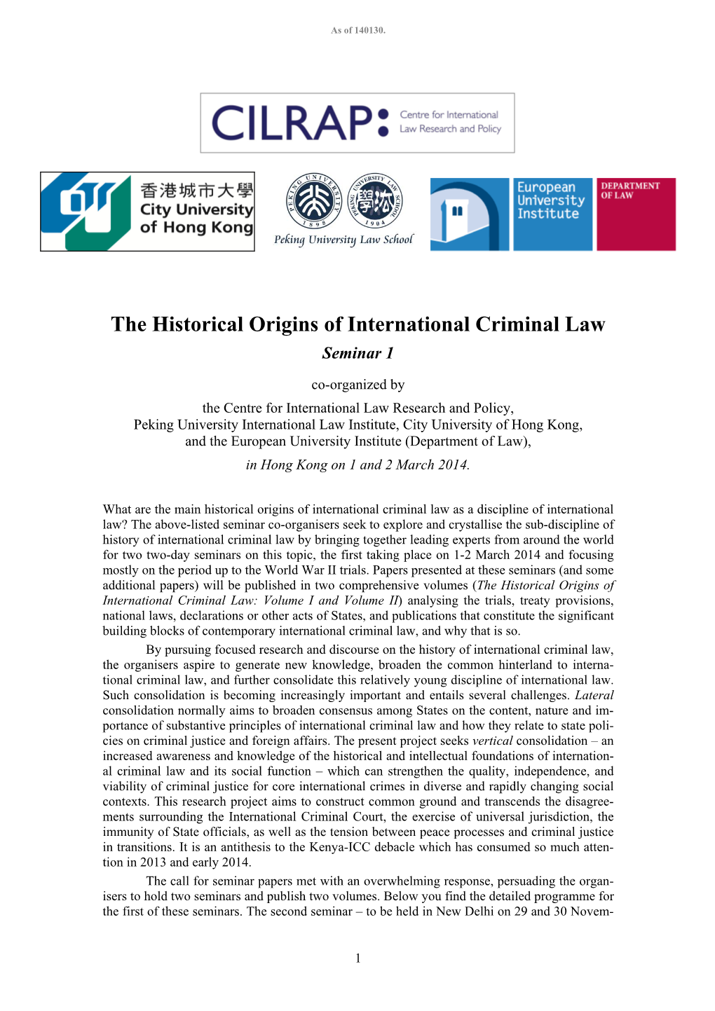 The Historical Origins of International Criminal Law