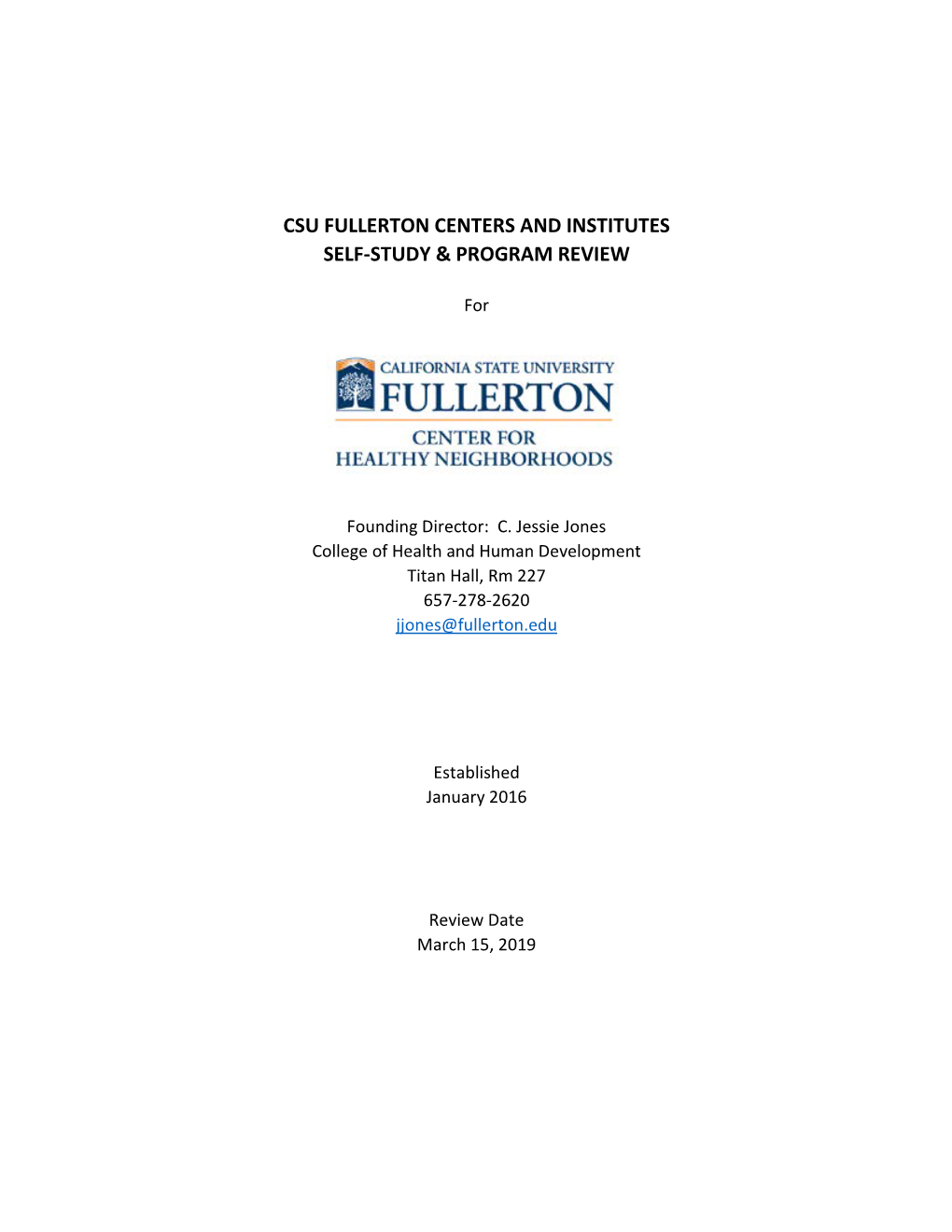 Csu Fullerton Centers and Institutes Self-Study & Program Review