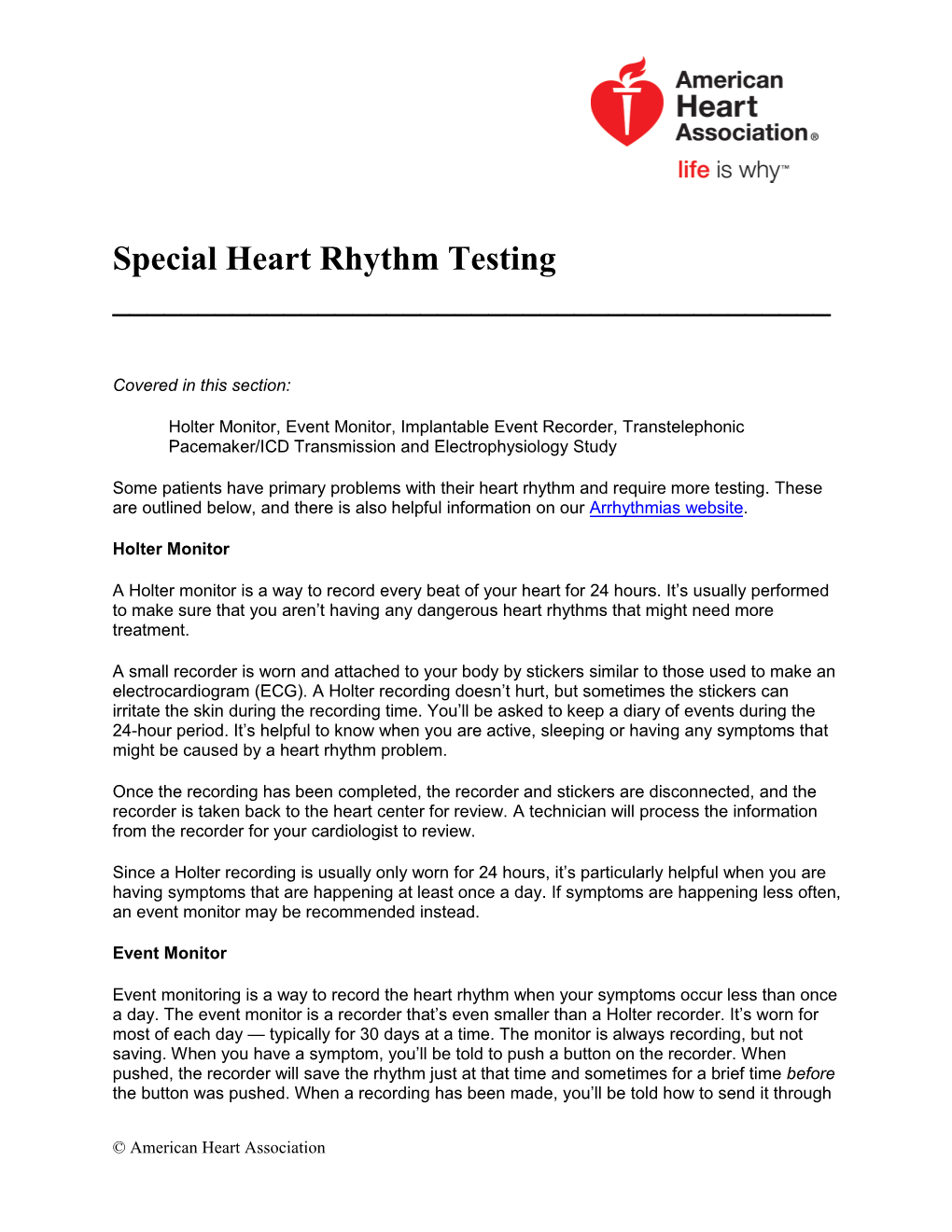 Special Heart Rhythm Testing ______